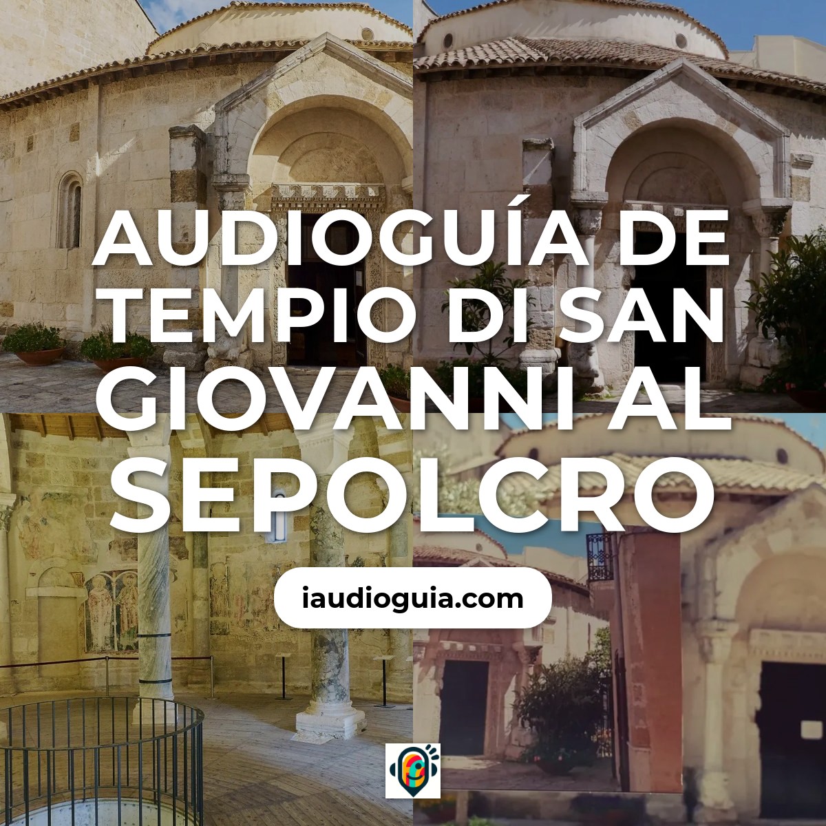 Audioguía de Tempio Di San Giovanni Al Sepolcro