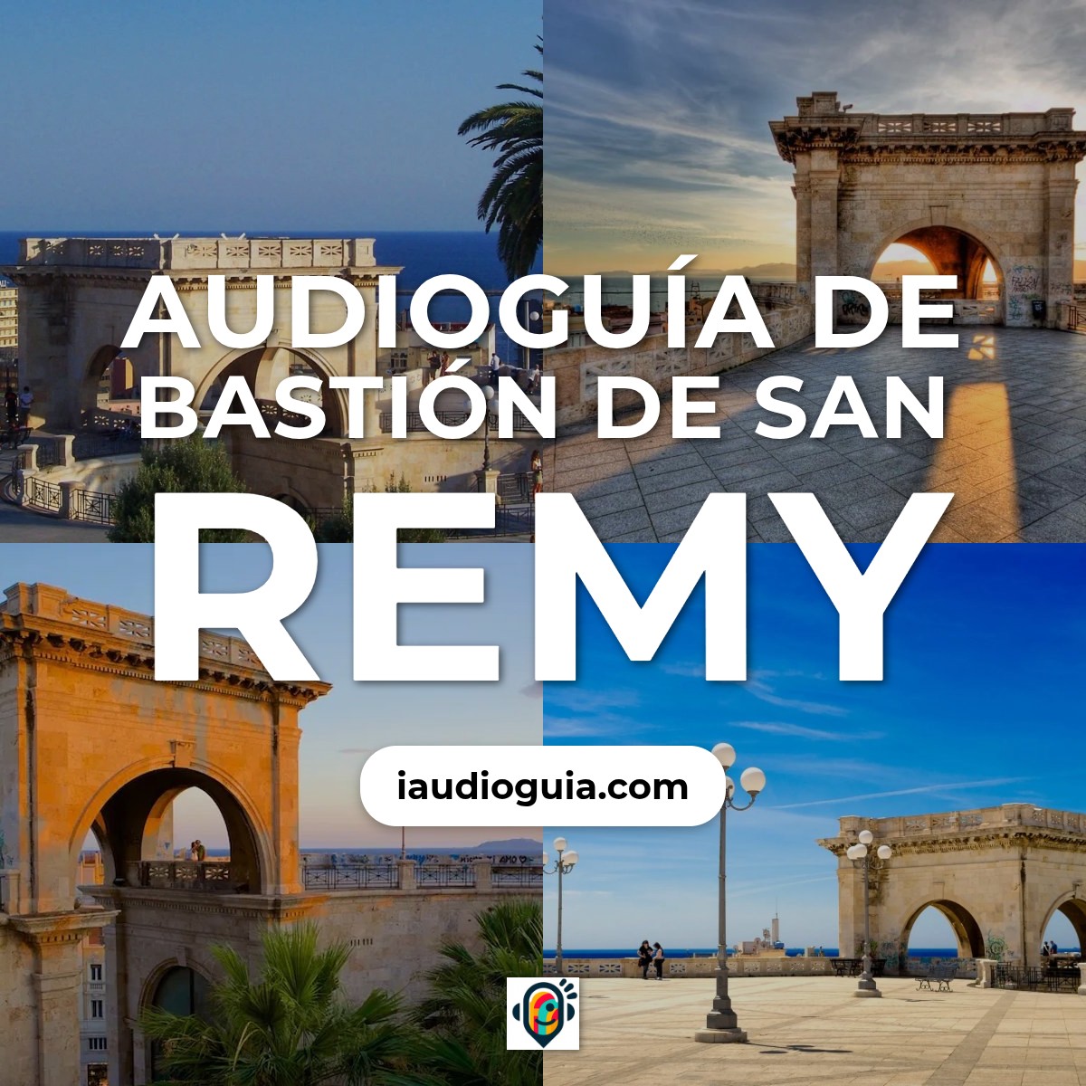 Audioguía de Bastion San Remy