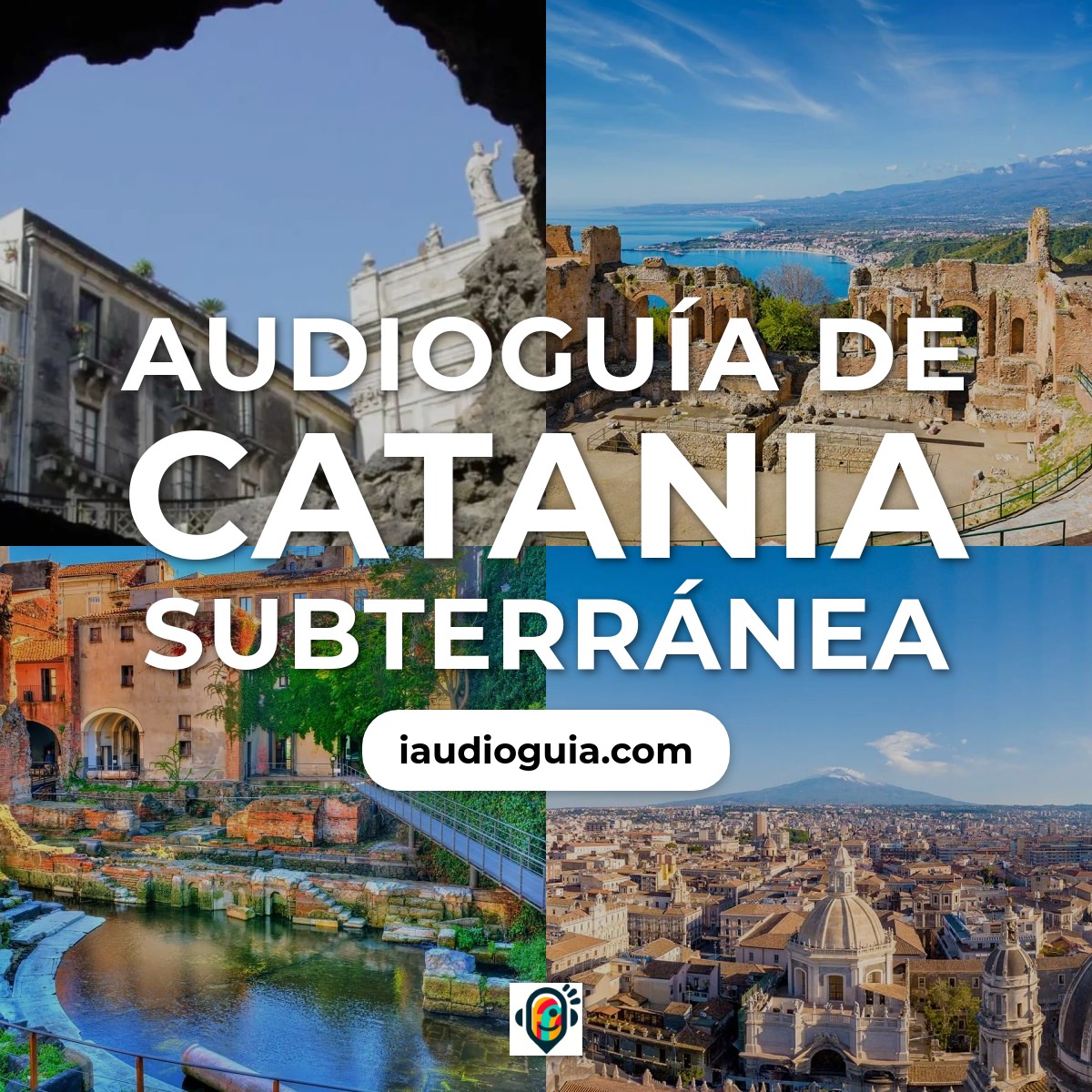 Audioguía de Catania Subterránea