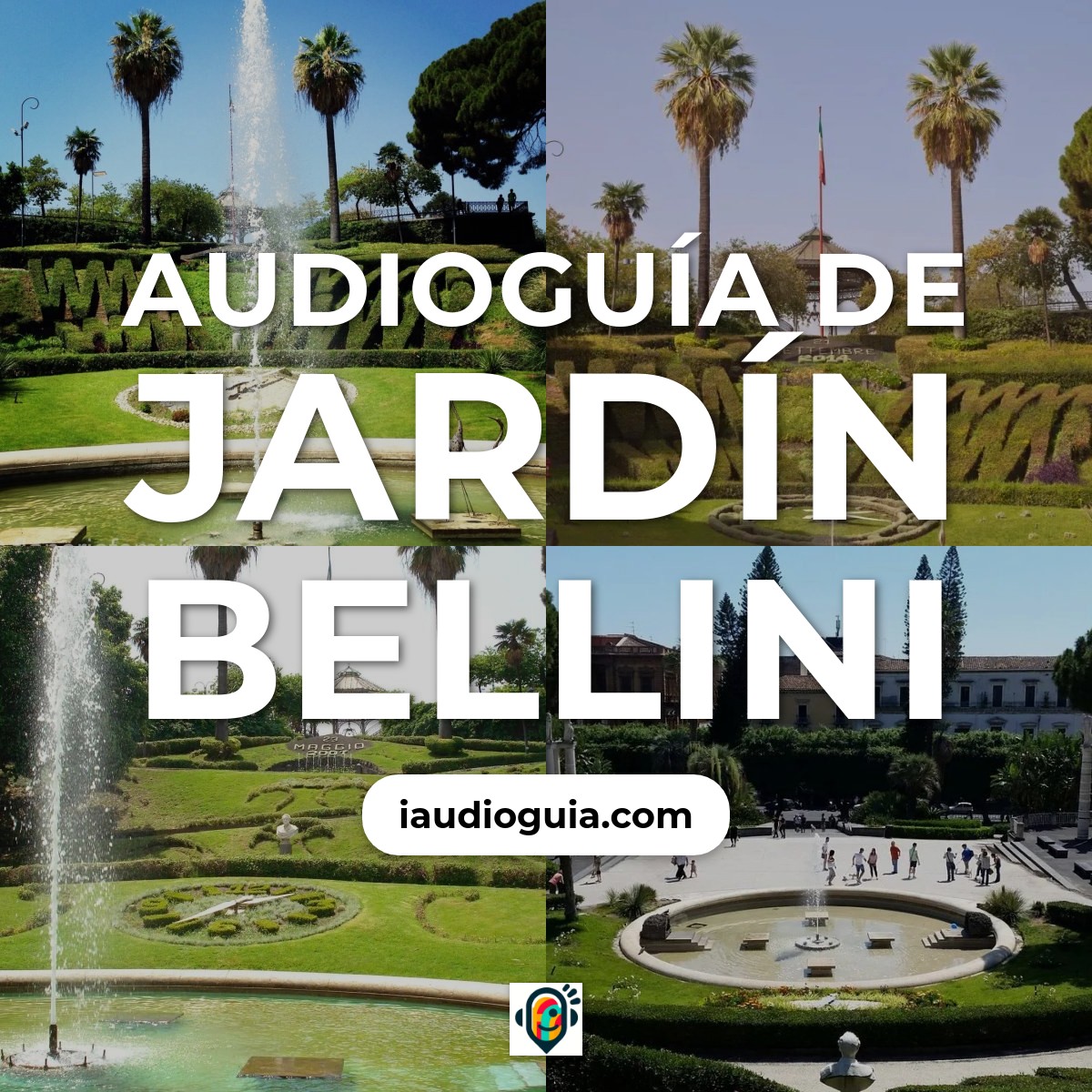 Audioguía de Jardín Bellini