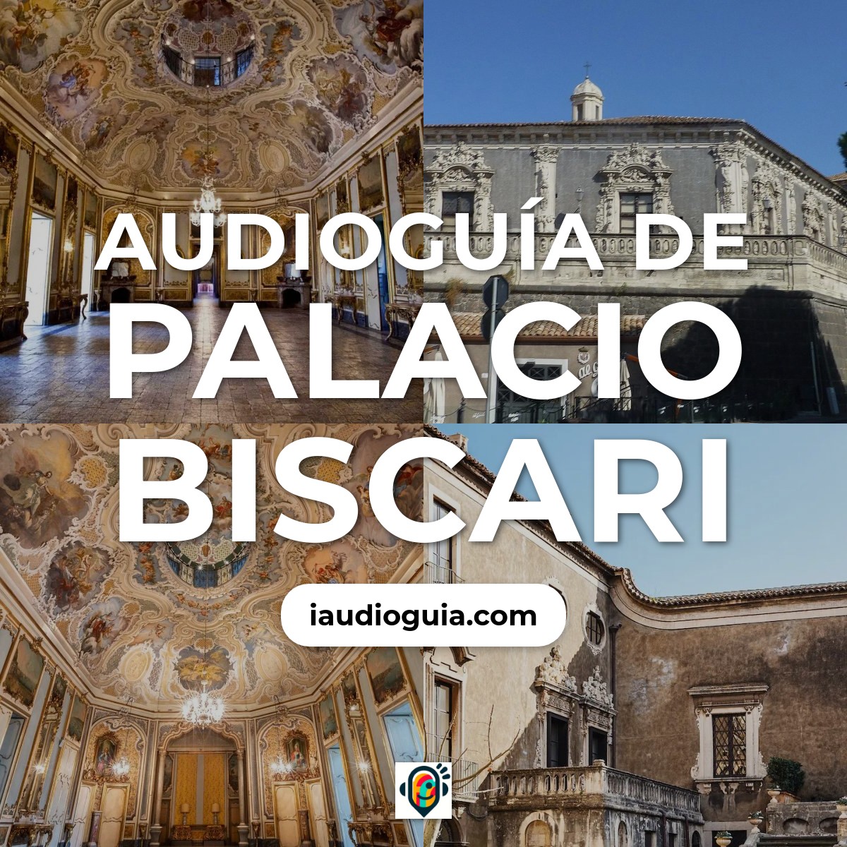 Audioguía de Palacio Biscari