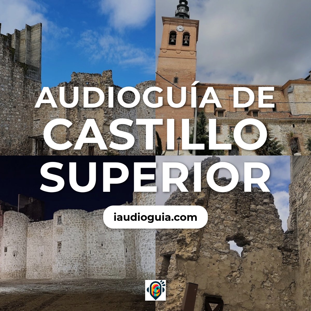 Audioguía de Castillo Soprano Castillo Superior