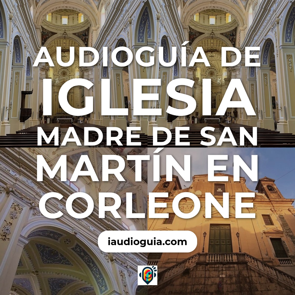 Audioguía de Chiesa Madre Iglesia Mayor O Parroquia San Martino