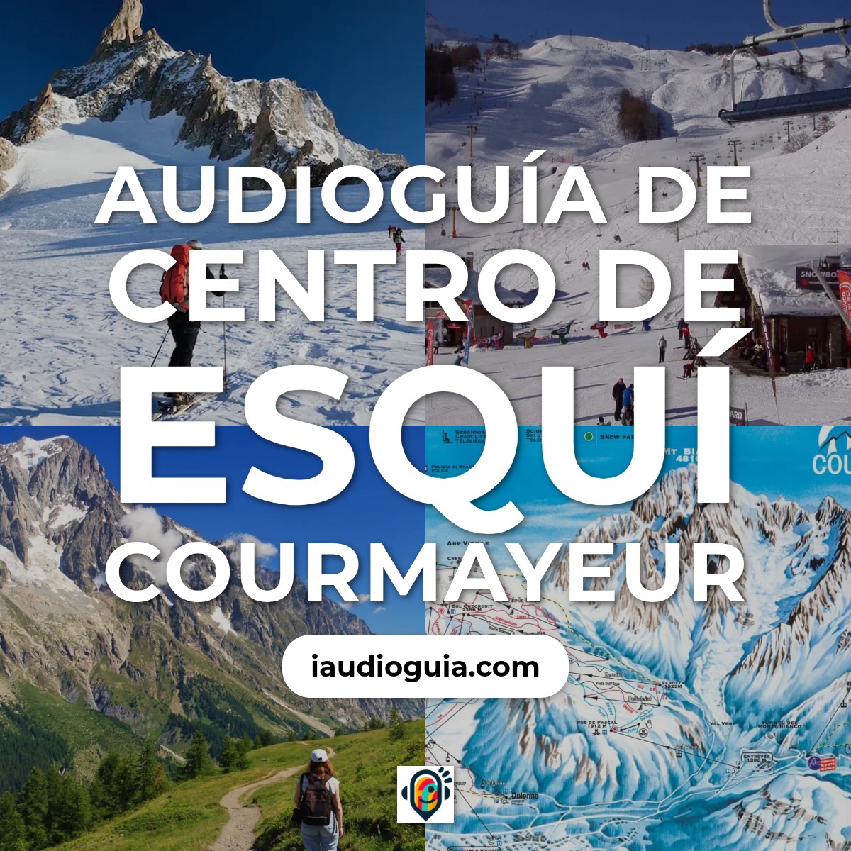Audioguía de Centro Esqui Courmayeur