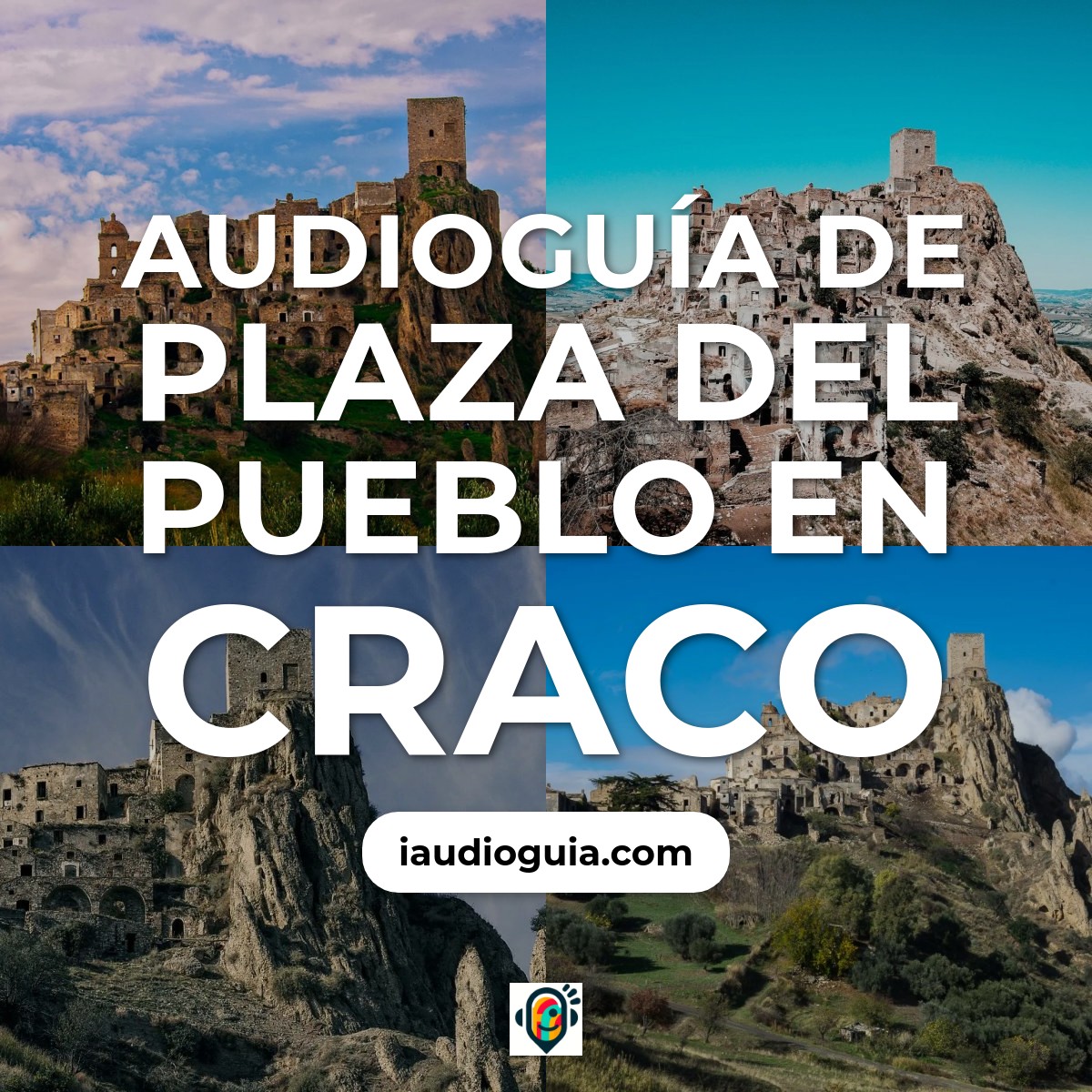 Audioguía de Plaza del Pueblo en Craco