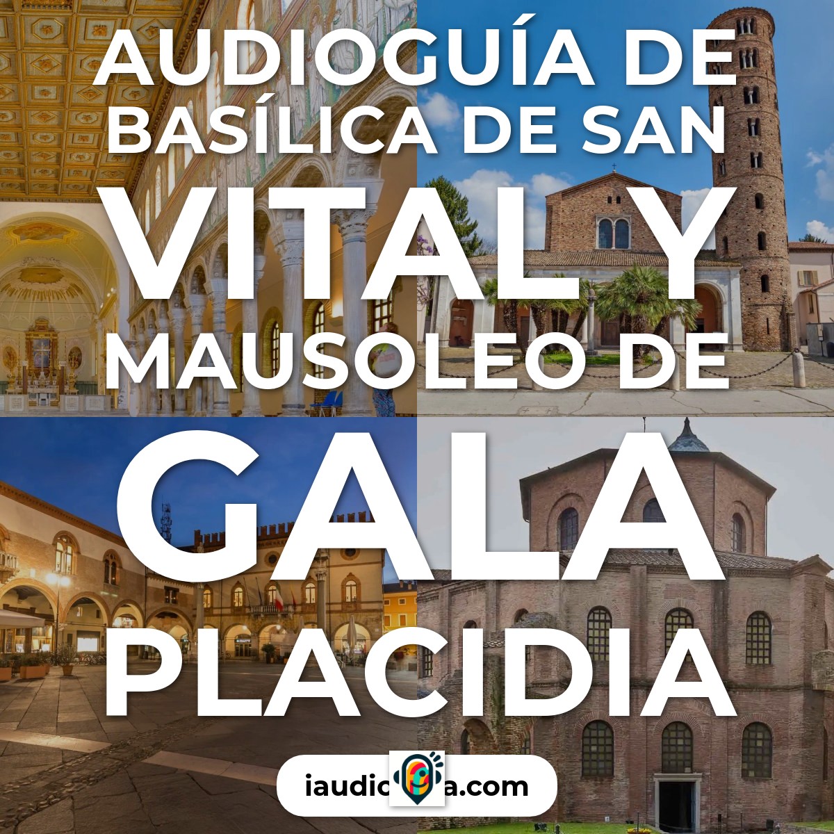 Audioguía de Ravena