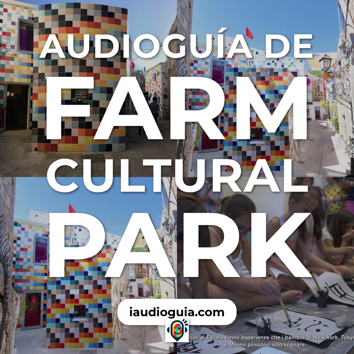 Audioguía de Favara