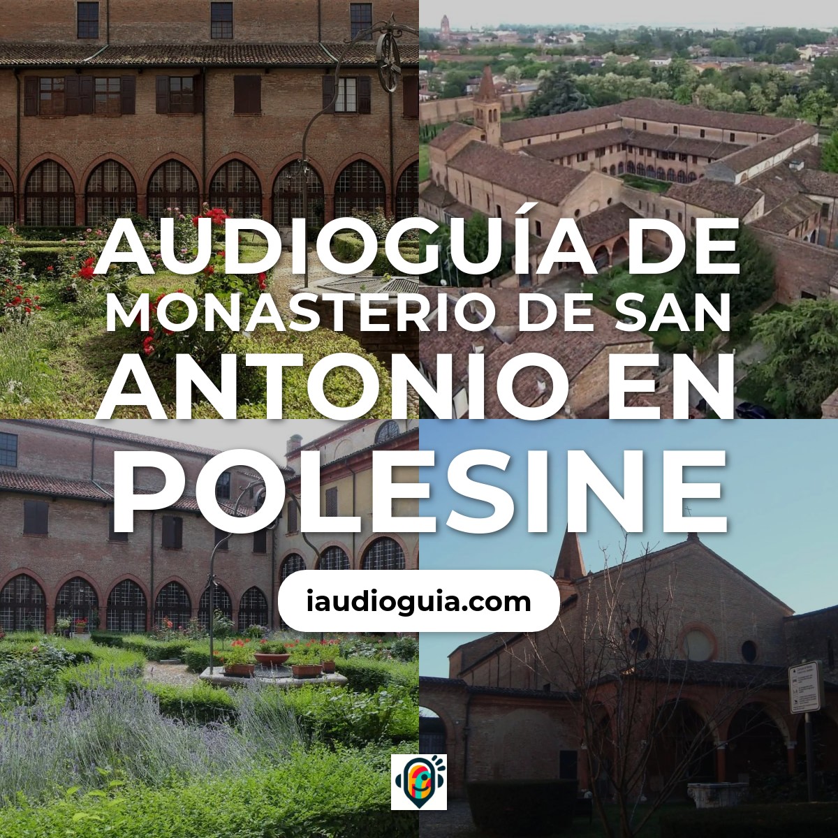 Audioguía de Monasterio San Antonio In Polesine