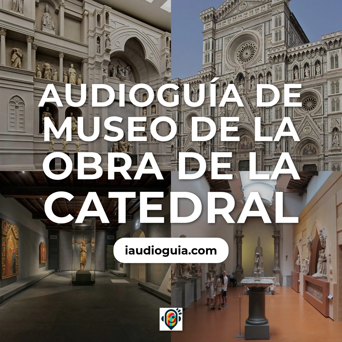 Audioguía de Museo de la Obra de la Catedral