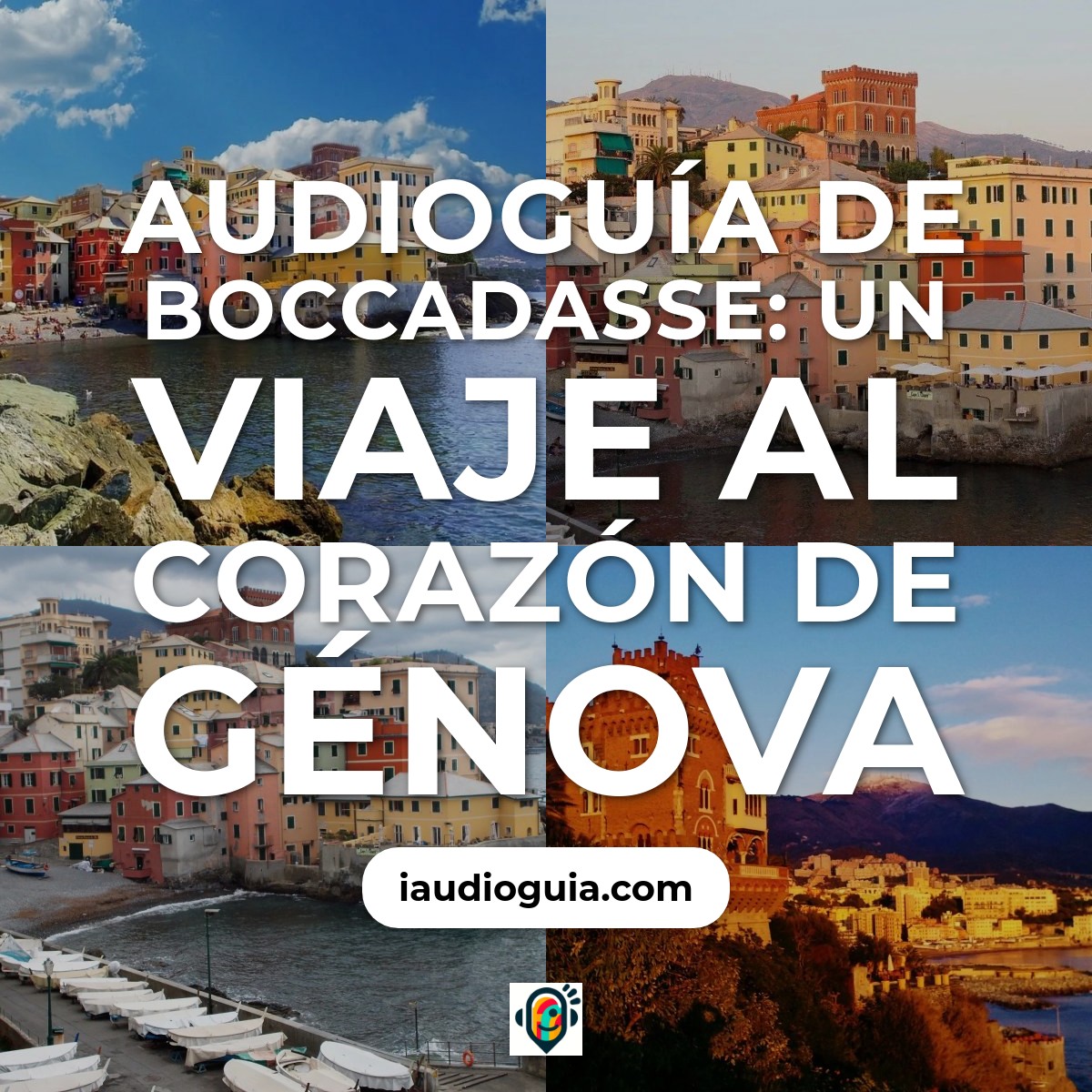 Audioguía de Boccadasse: Un Viaje al Corazón de Génova