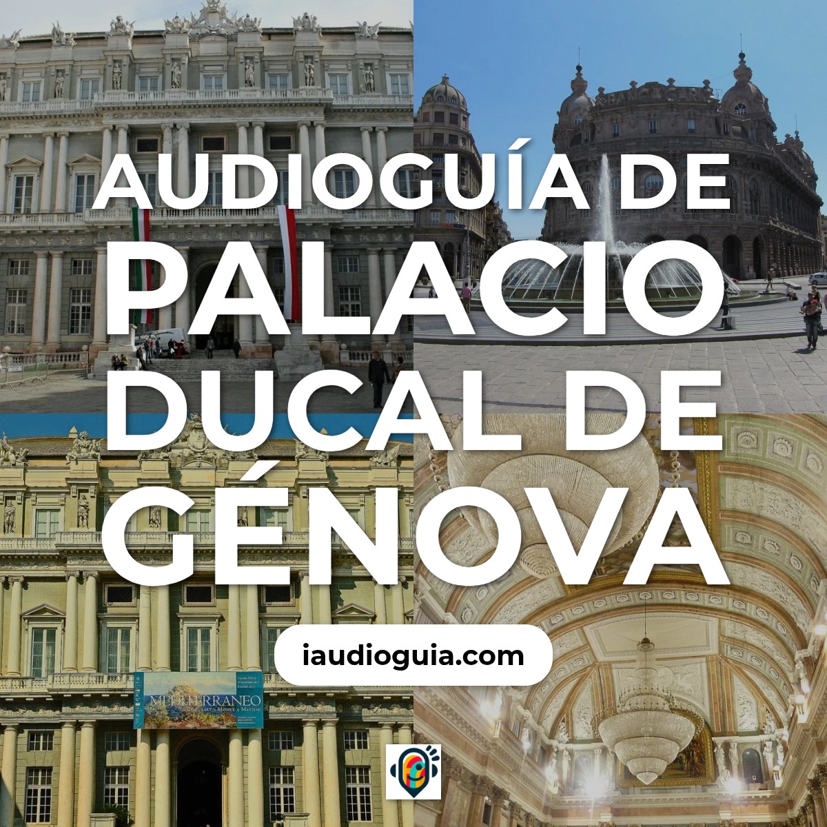 Audioguía de Palacio Ducal Genova