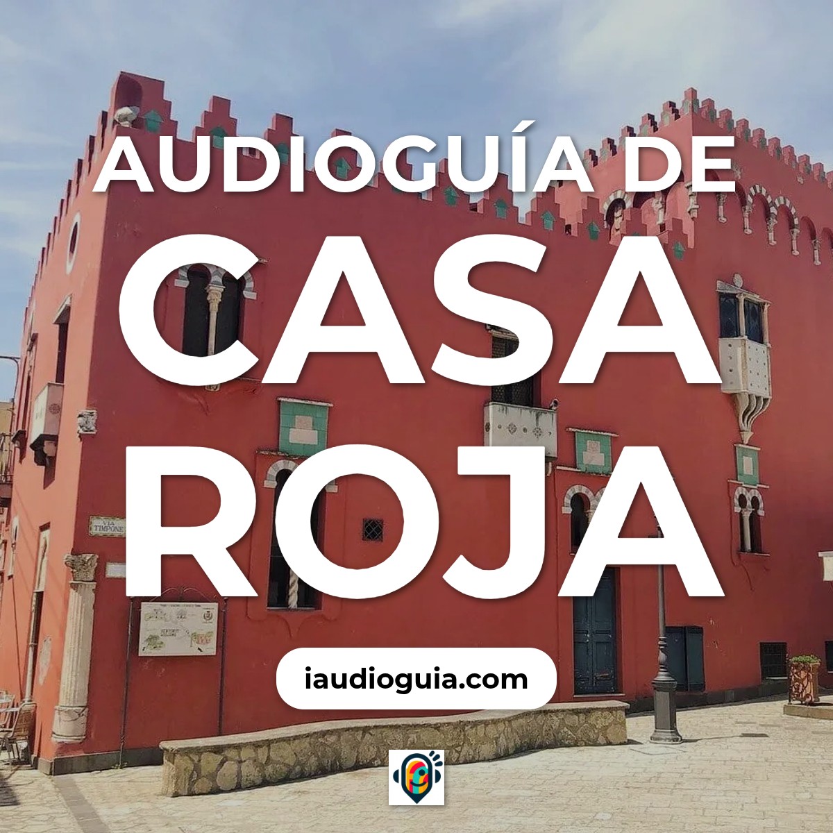 Audioguía de Casa Rossa