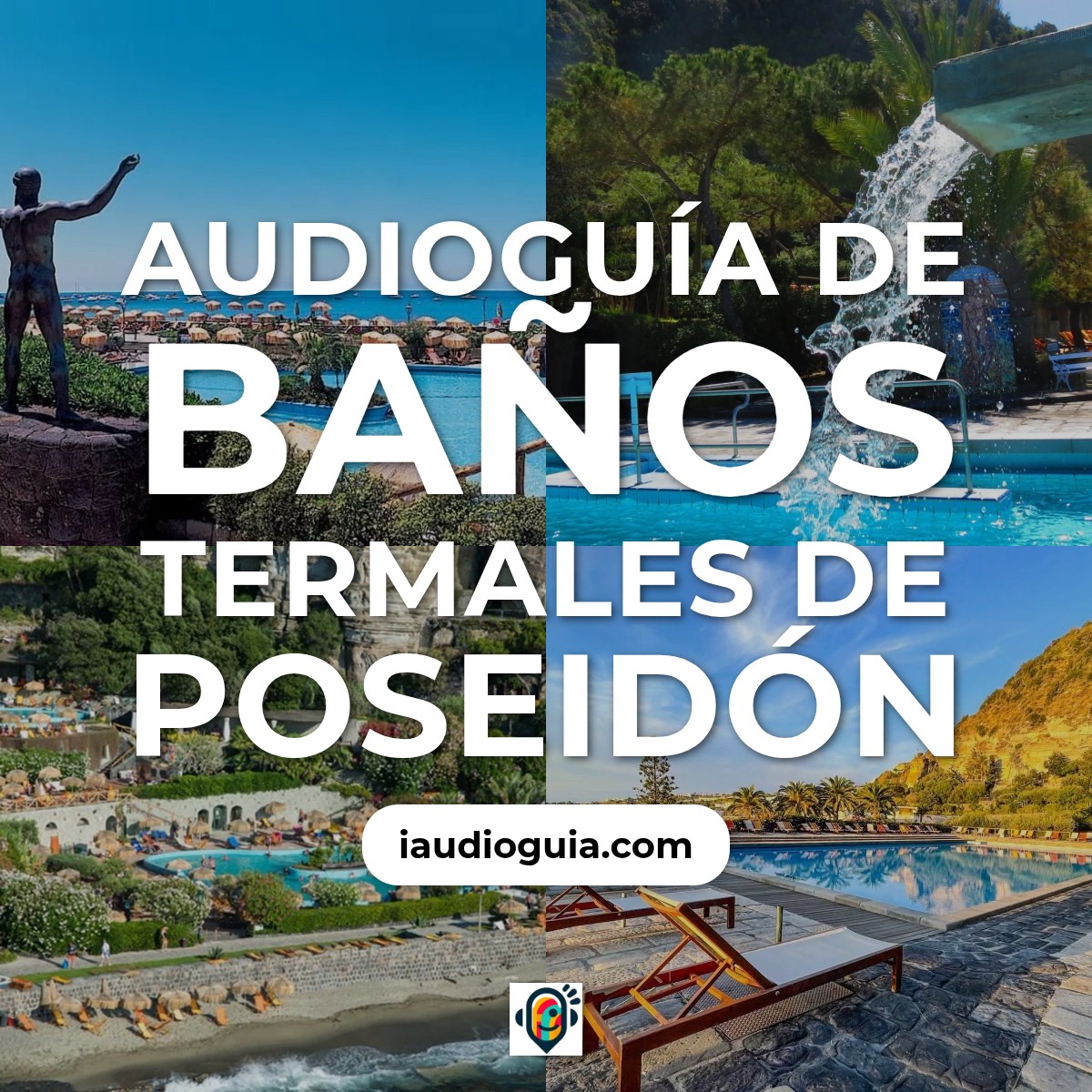 Audioguía de Banos Termales Poseidon