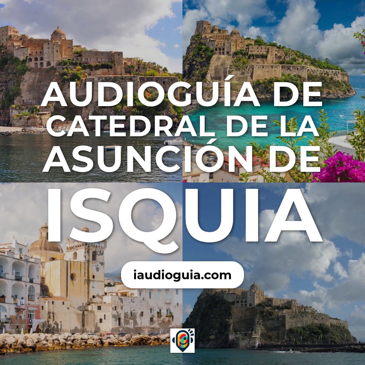 Audioguía de Catedral Isquia
