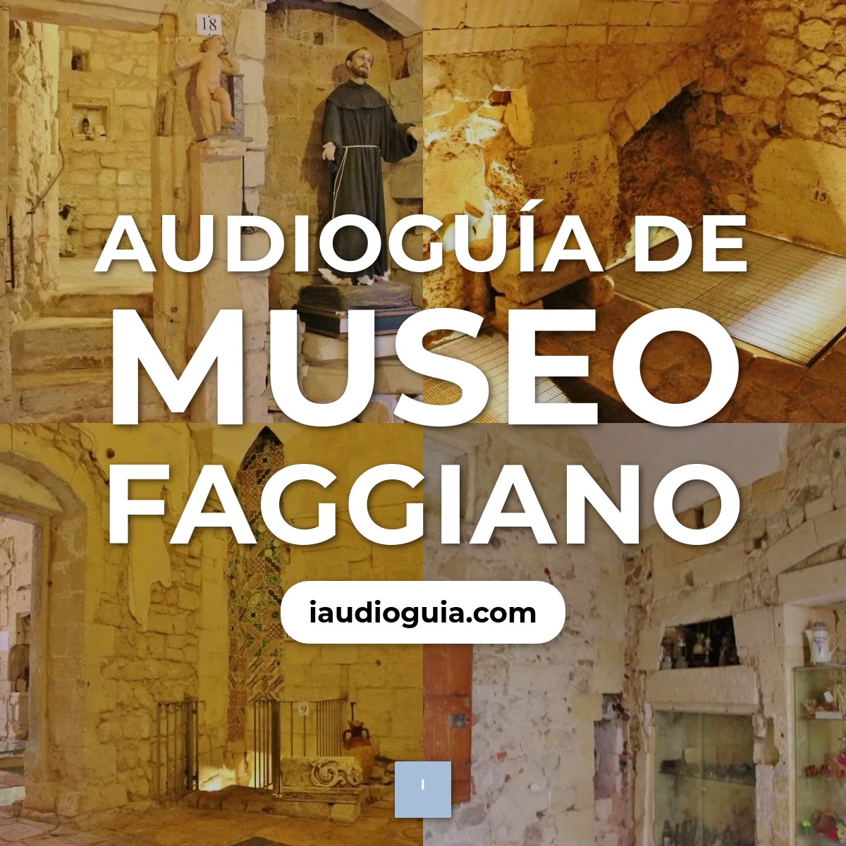 Audioguía de Museo Faggiano