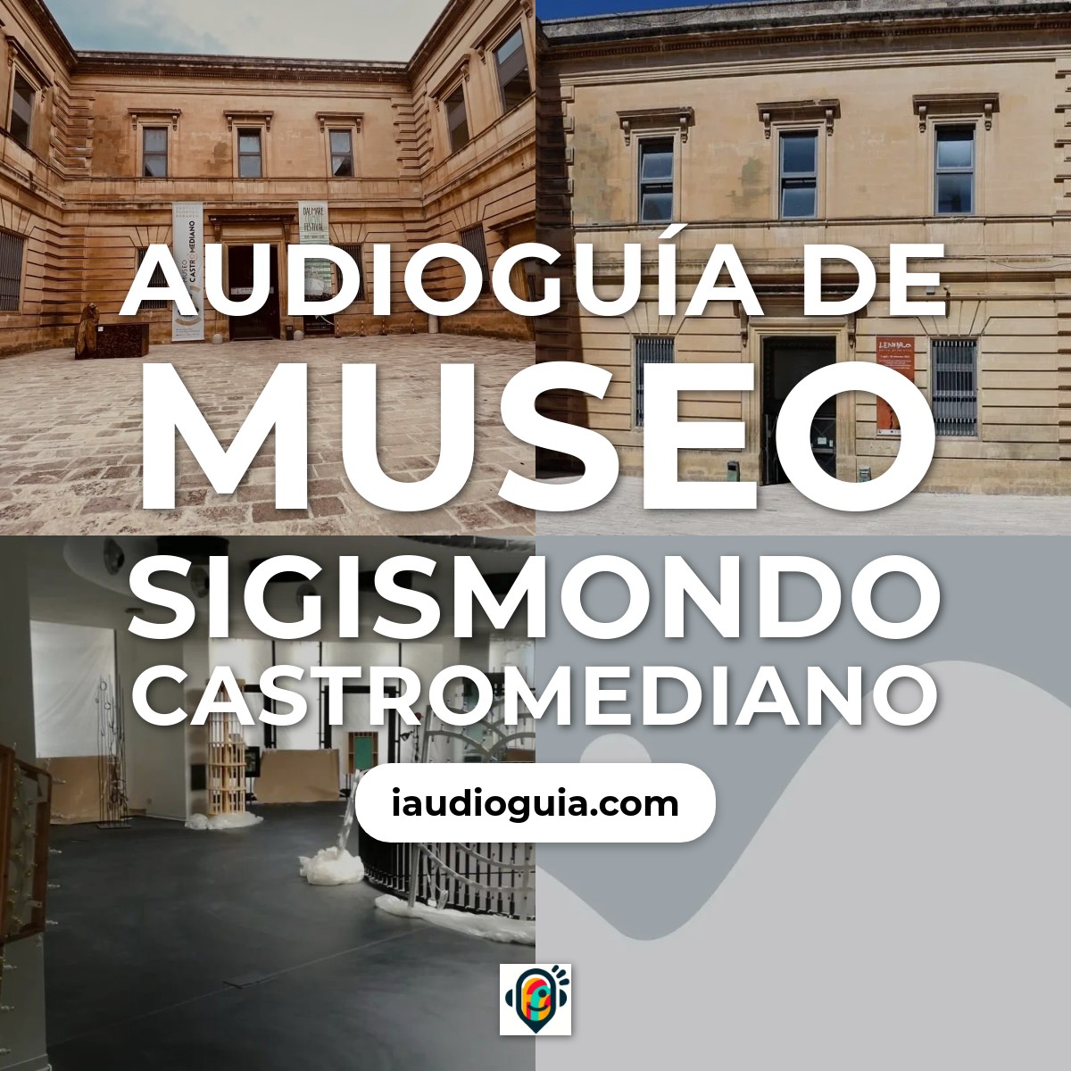 Audioguía de Museo Sigismondo Castromediano
