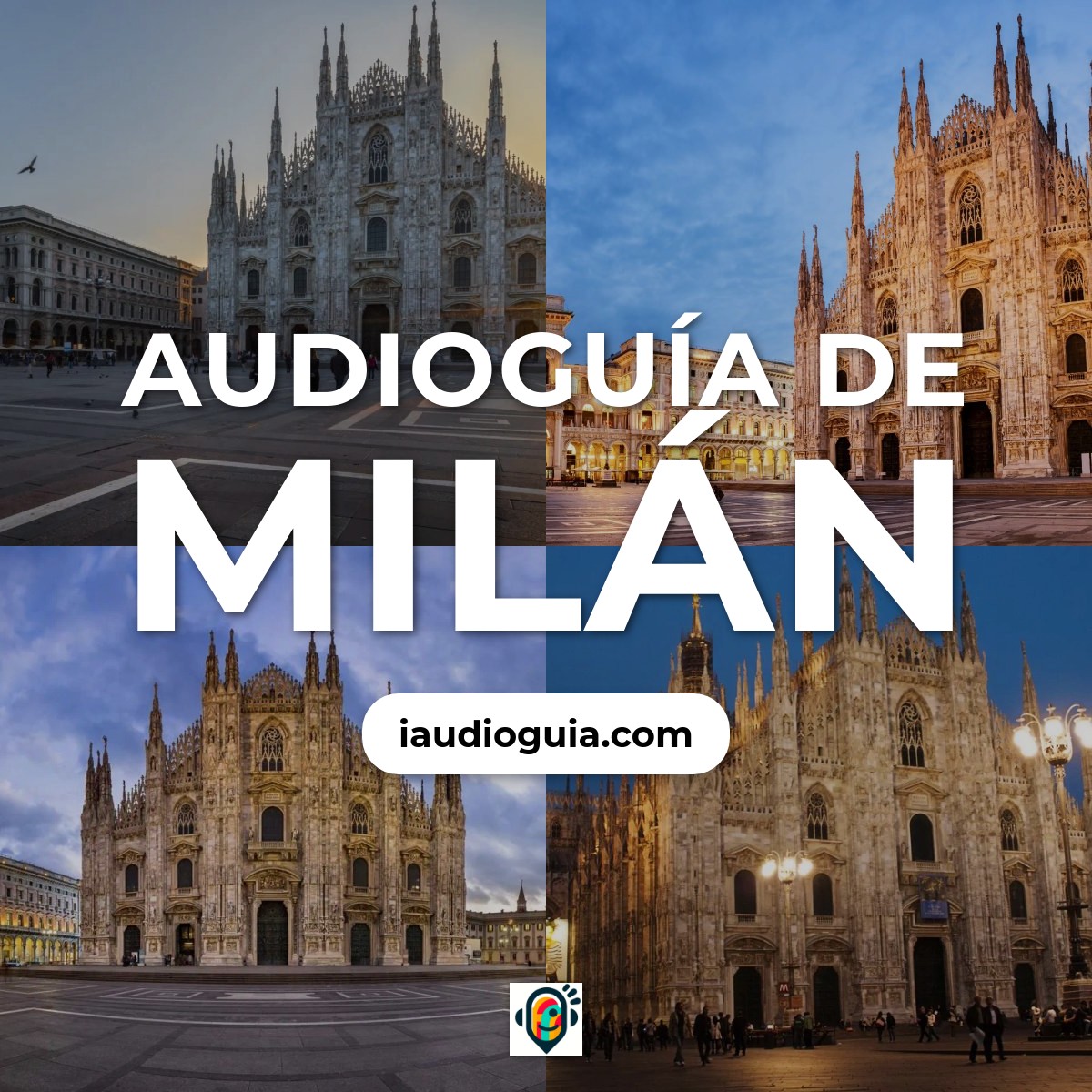 Audioguía de Milán