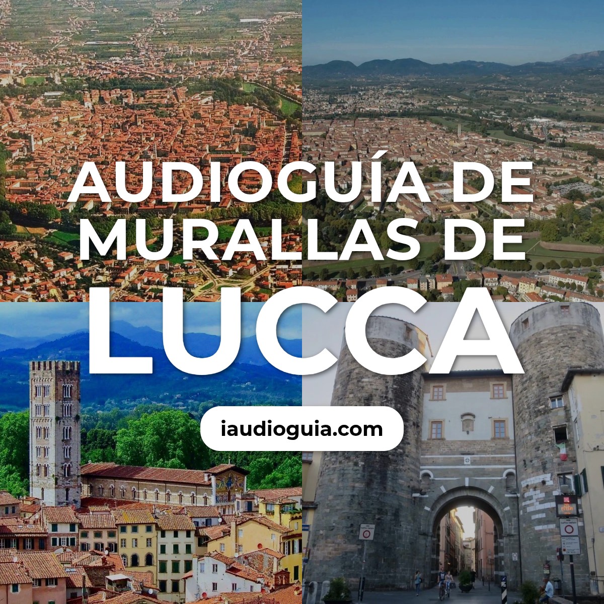 Audioguía de Murallas de Lucca