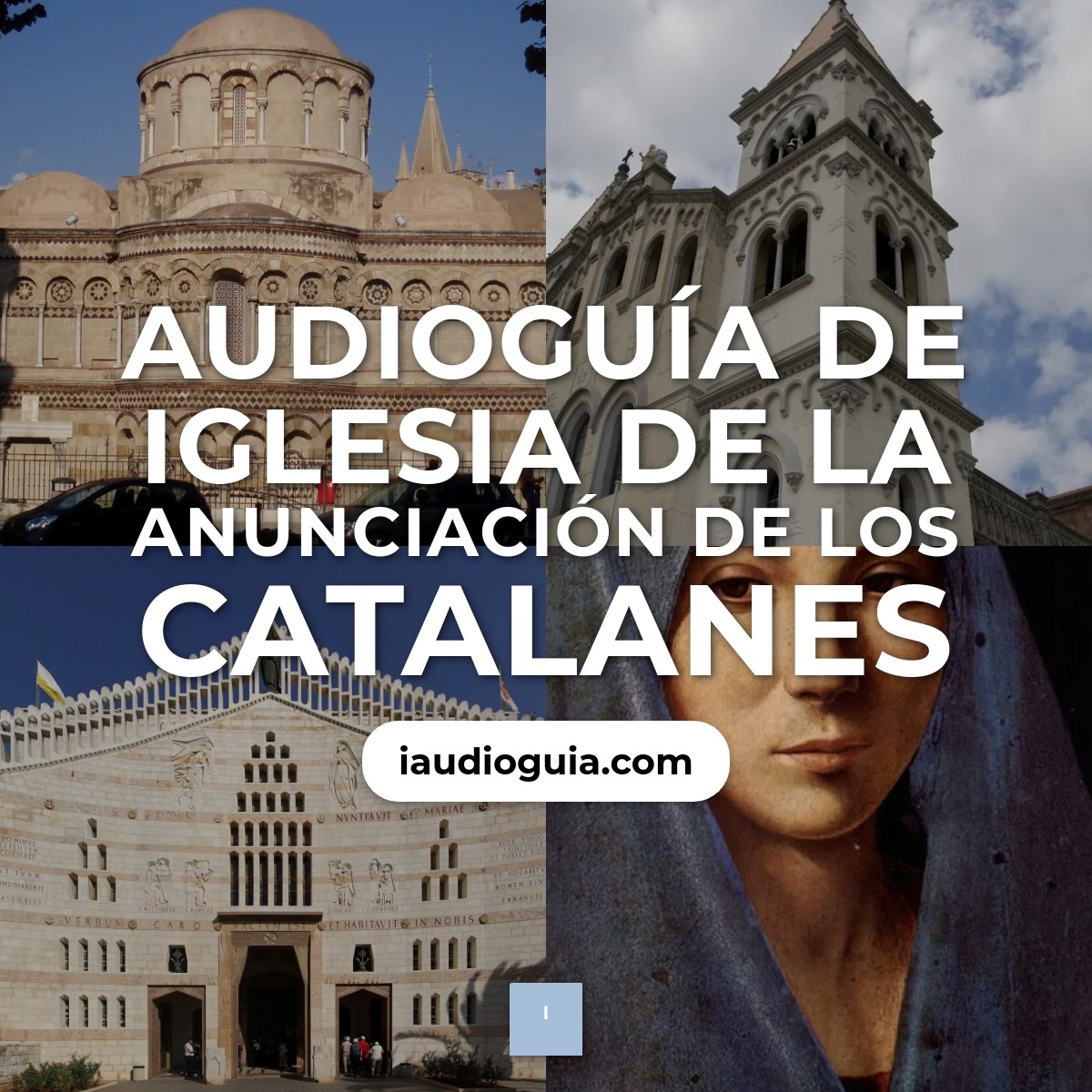 Audioguía de Iglesia Anunciacion Catalanes