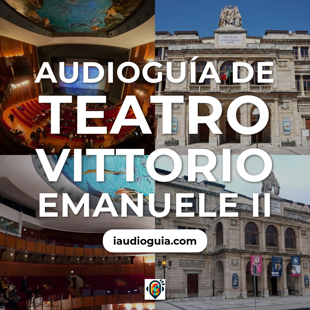 Audioguía de Teatro Vittorio Emanuele Ii