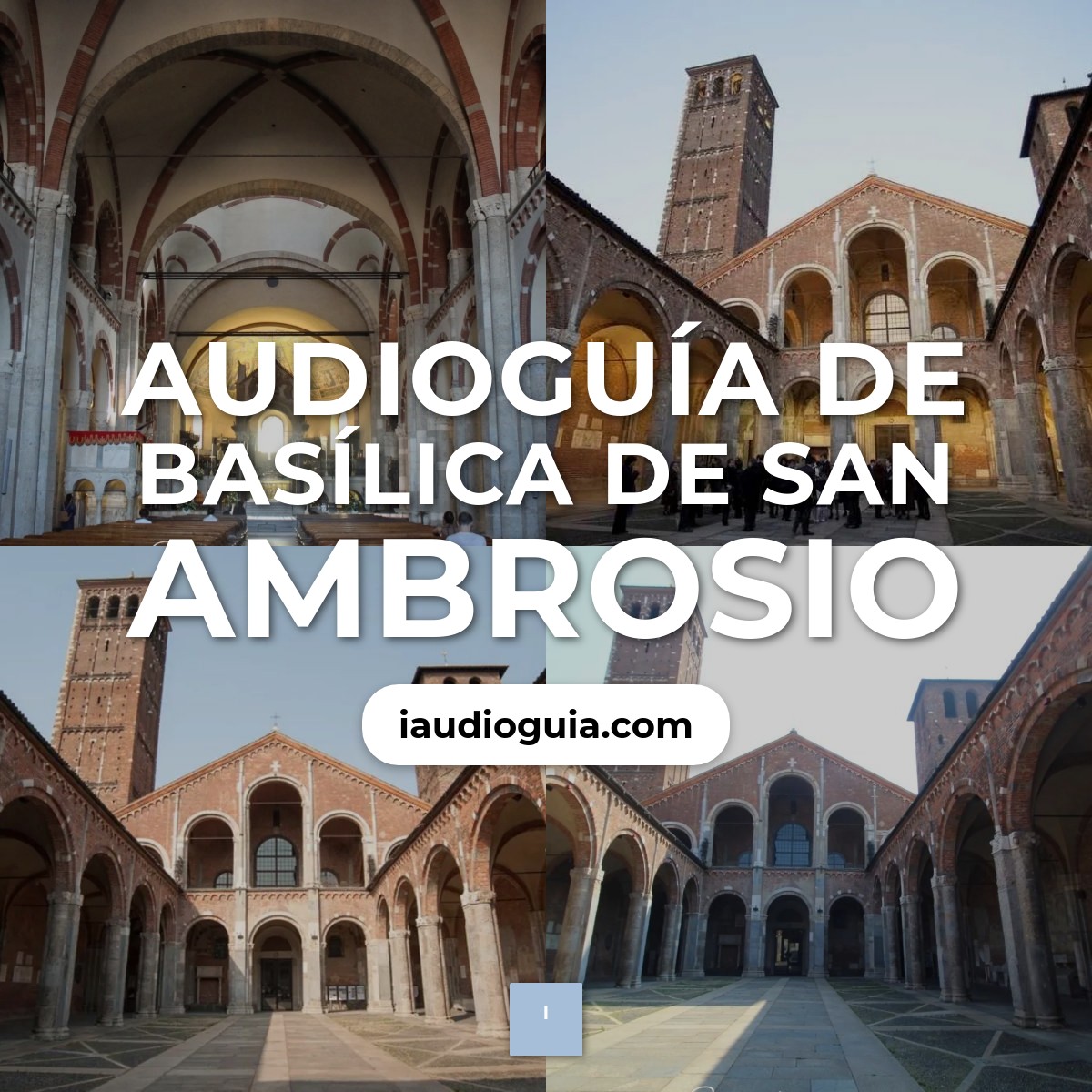 Audioguía de Basilica San Ambrosio