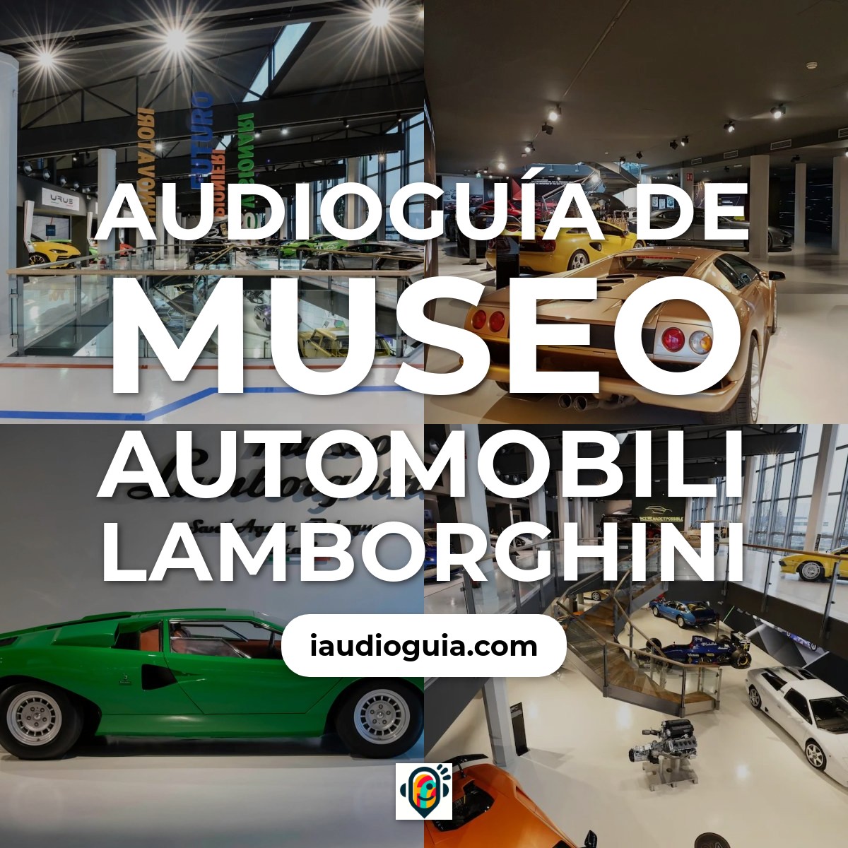Audioguía de Museo Lamborghini