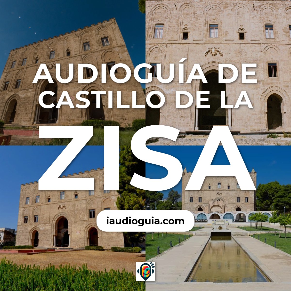 Audioguía de Castillo Zisa