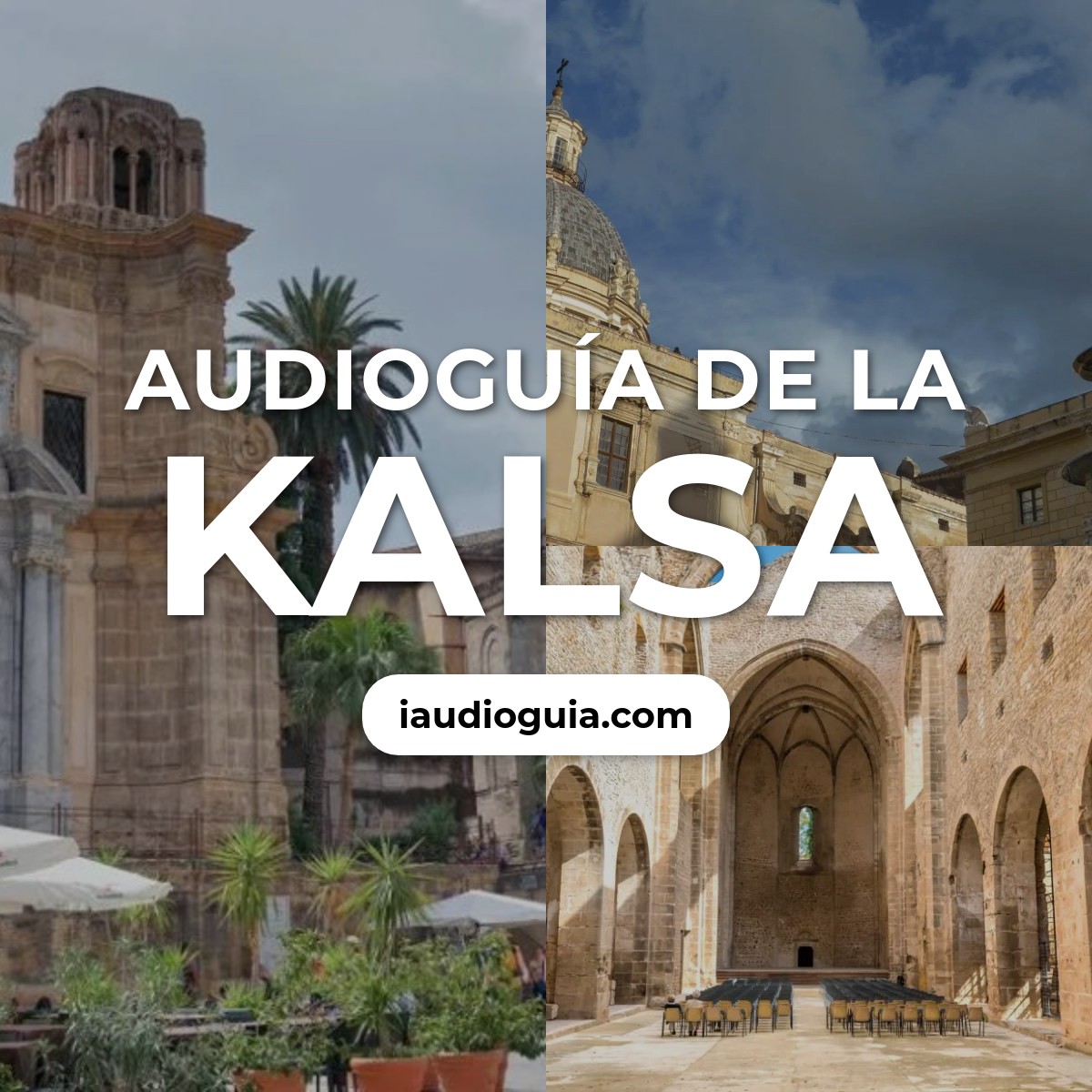 Audioguía de Kalsa