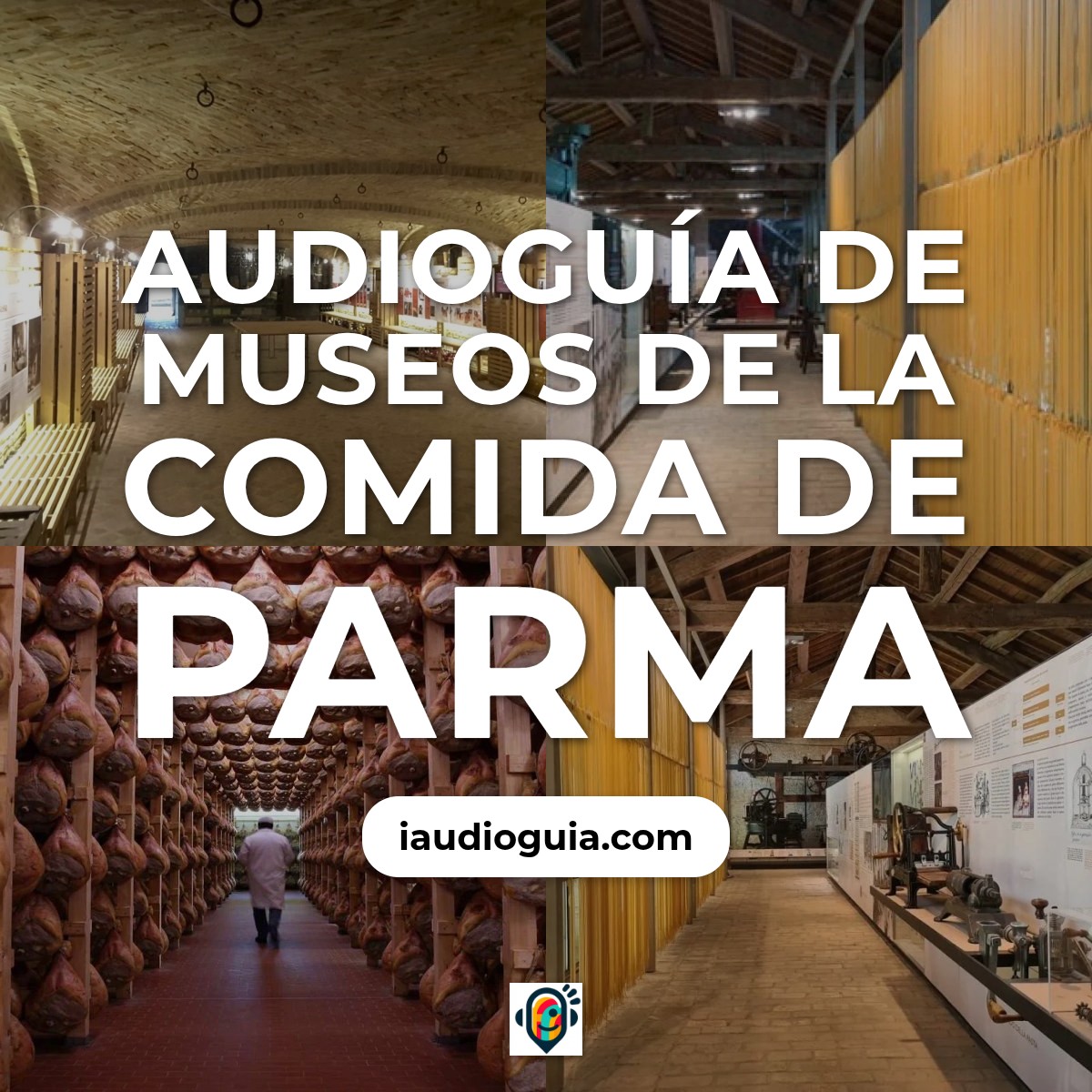 Audioguía de Musei Del Cibo Parma