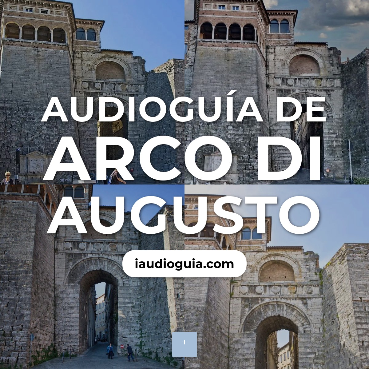 Audioguía de Arco Di Augusto