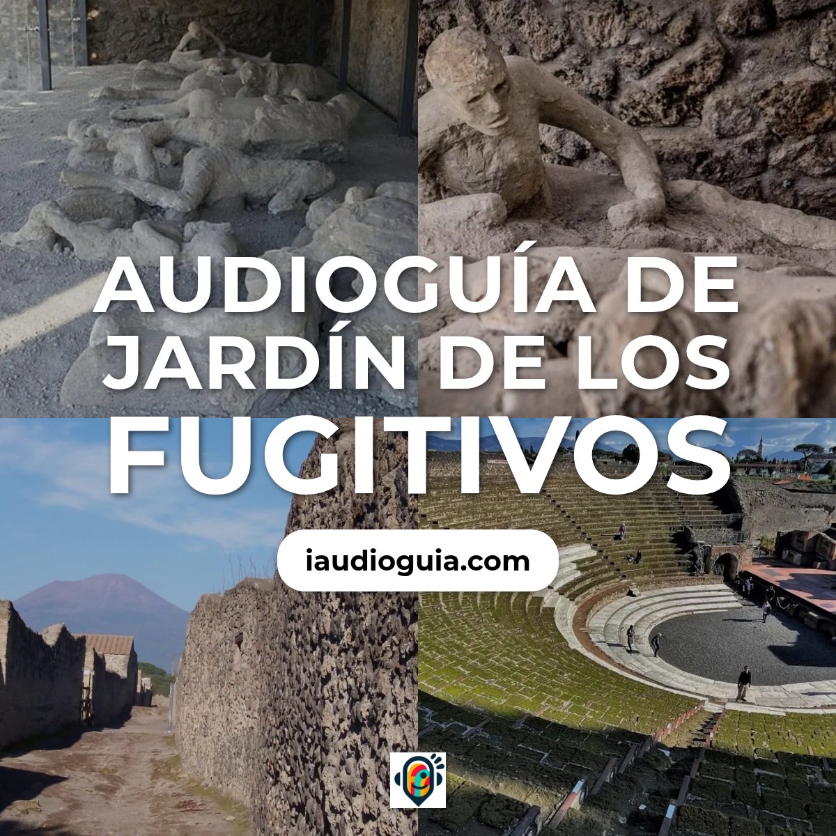 Audioguía de Pompeya