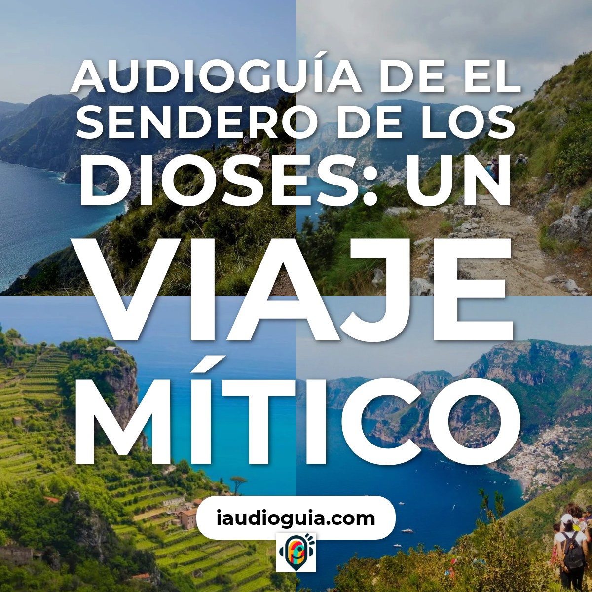 Audioguía de Sendero Dioses Sentiero Degli Dei
