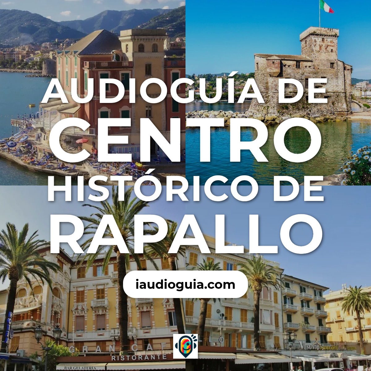 Audioguía de Centro Historico Rapallo