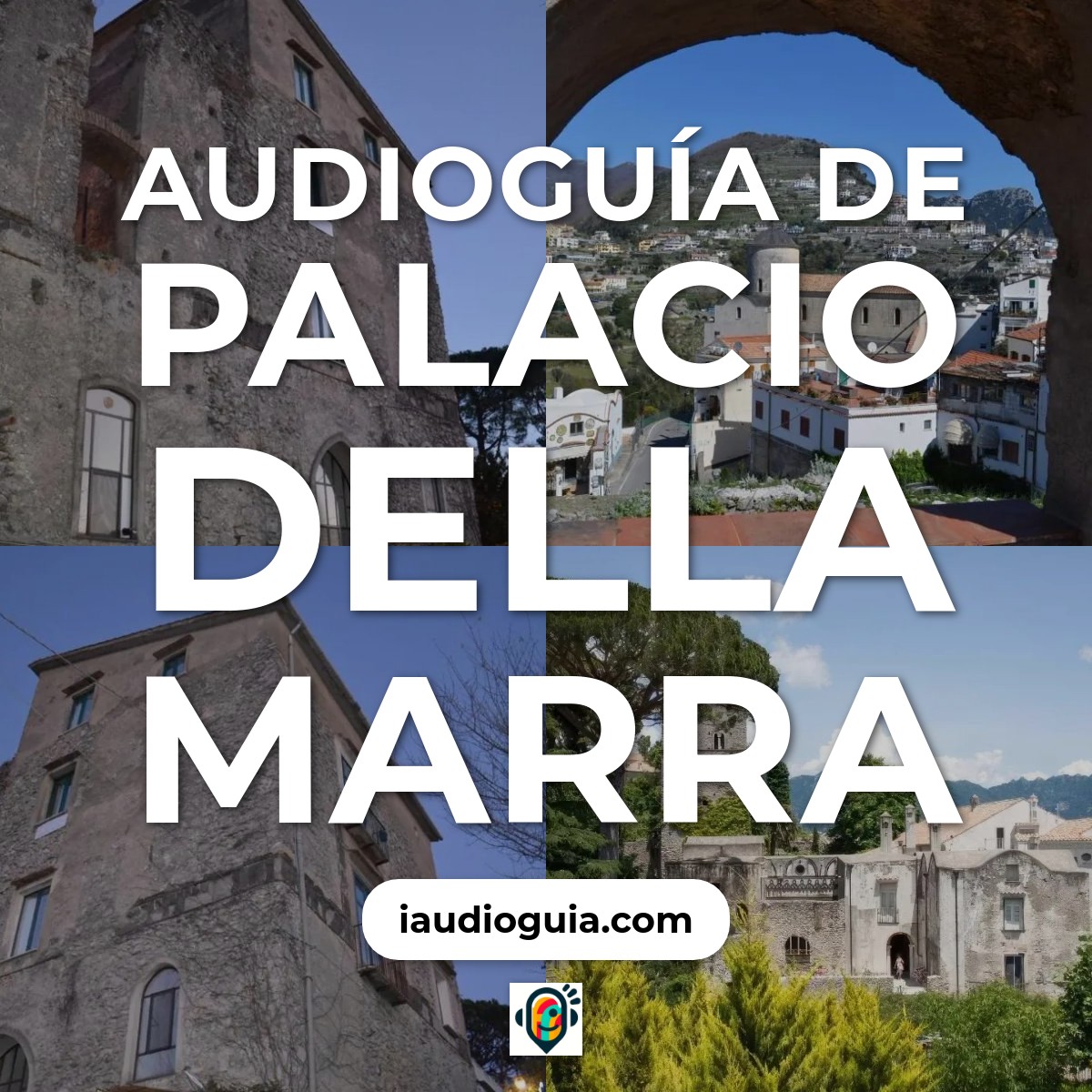 Audioguía de Palazzo Della Marra