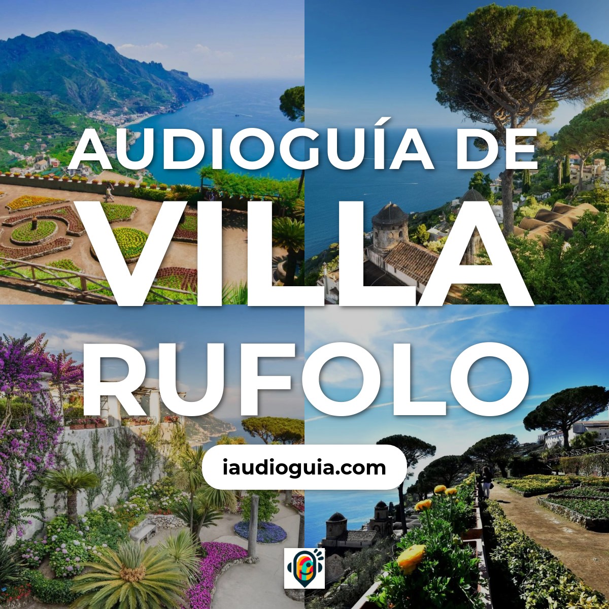 Audioguía de Villa Rufolo