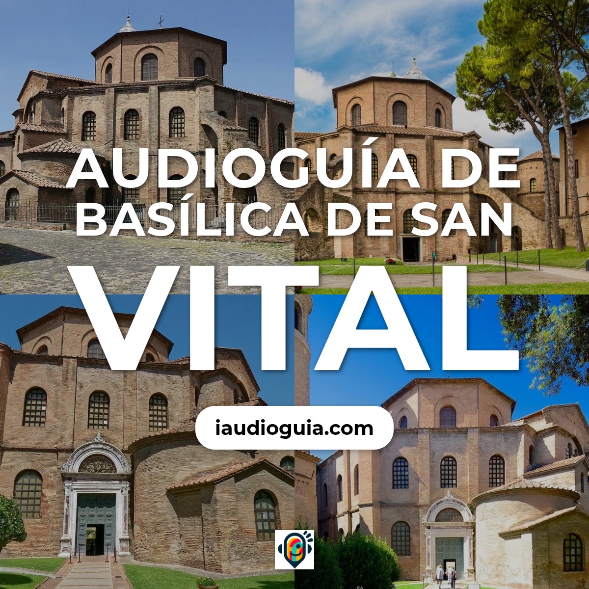 Audioguía de Basilica San Vital