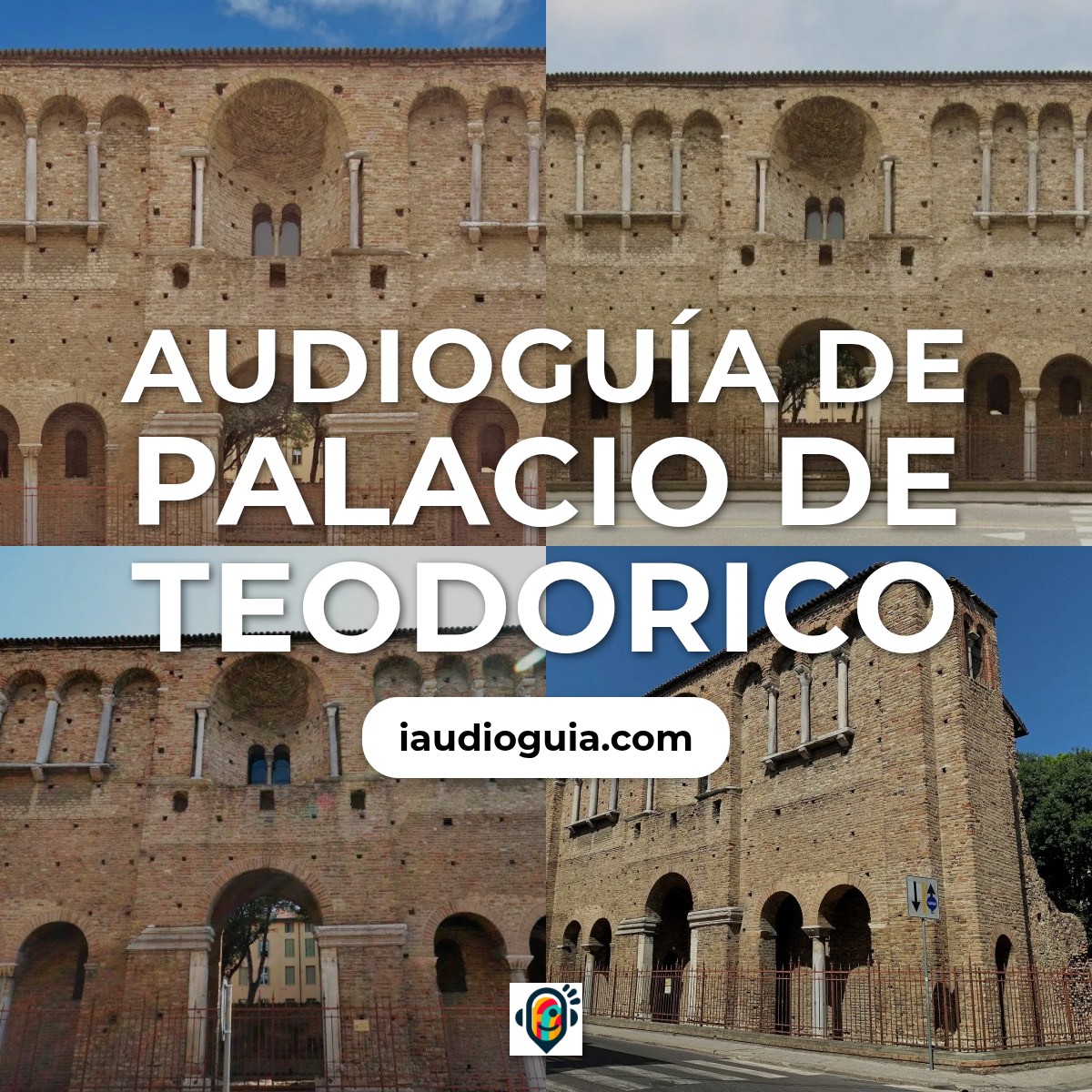 Audioguía de Palacio Teodorico