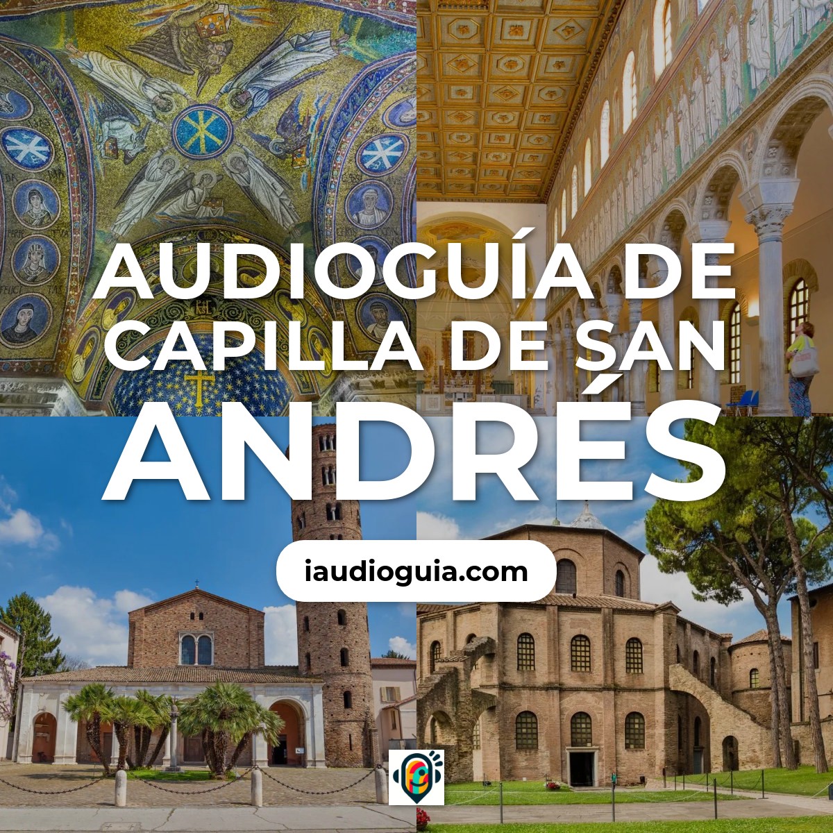 Audioguía de Capilla San Andres