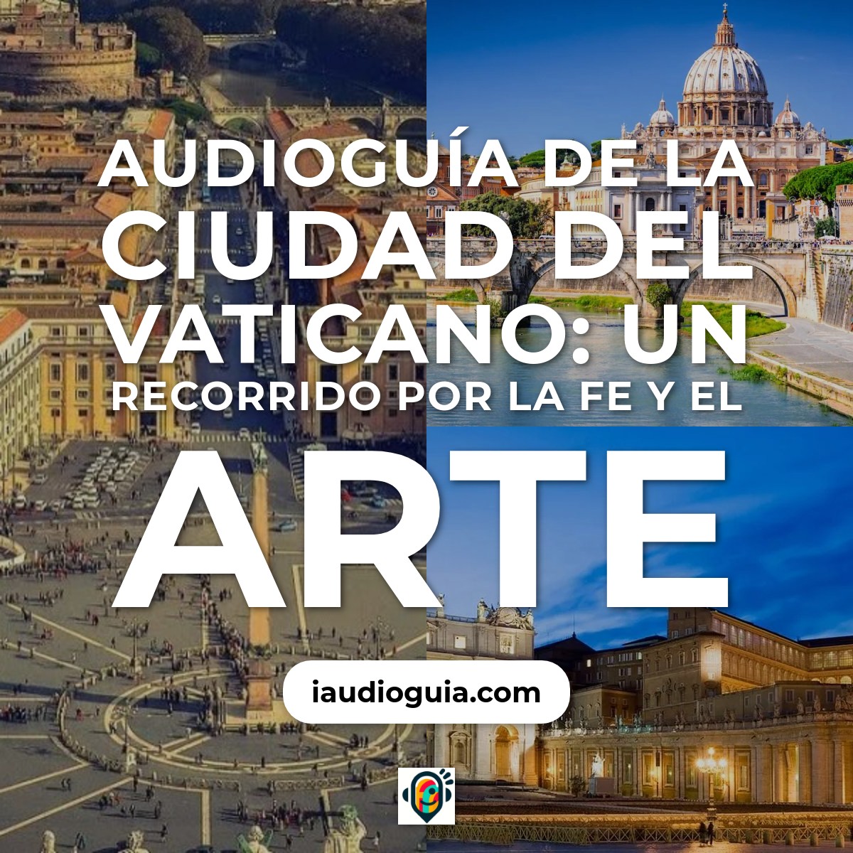 Audioguía de Ciudad Del Vaticano