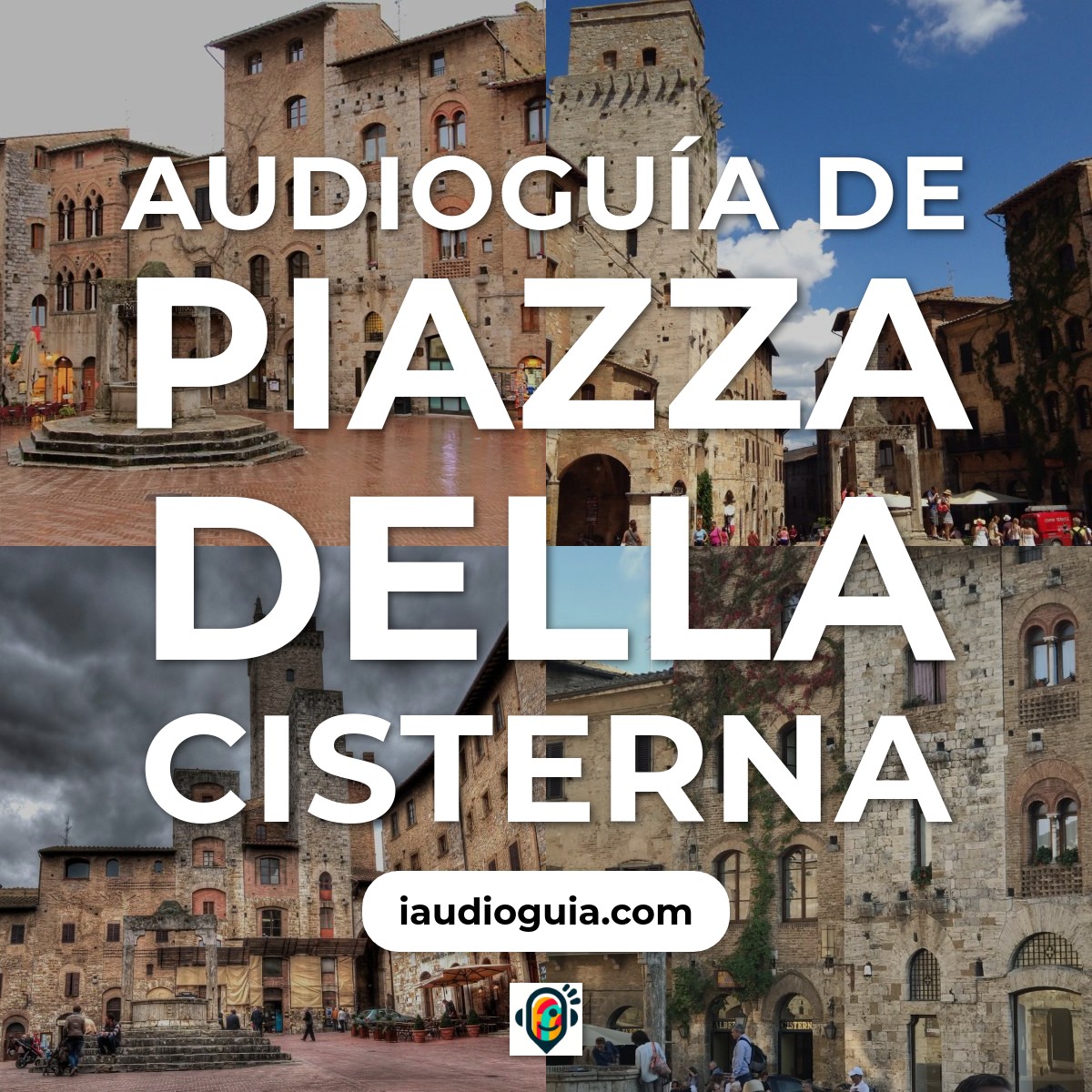 Audioguía de Piazza Della Cisterna