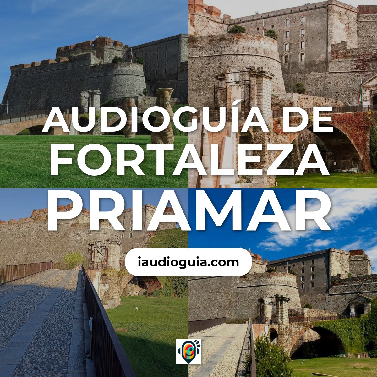 Audioguía de Fortaleza Priamar