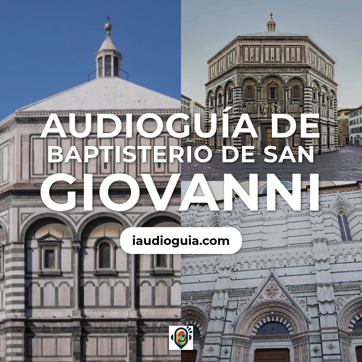 Audioguía de Baptisterio San Giovanni