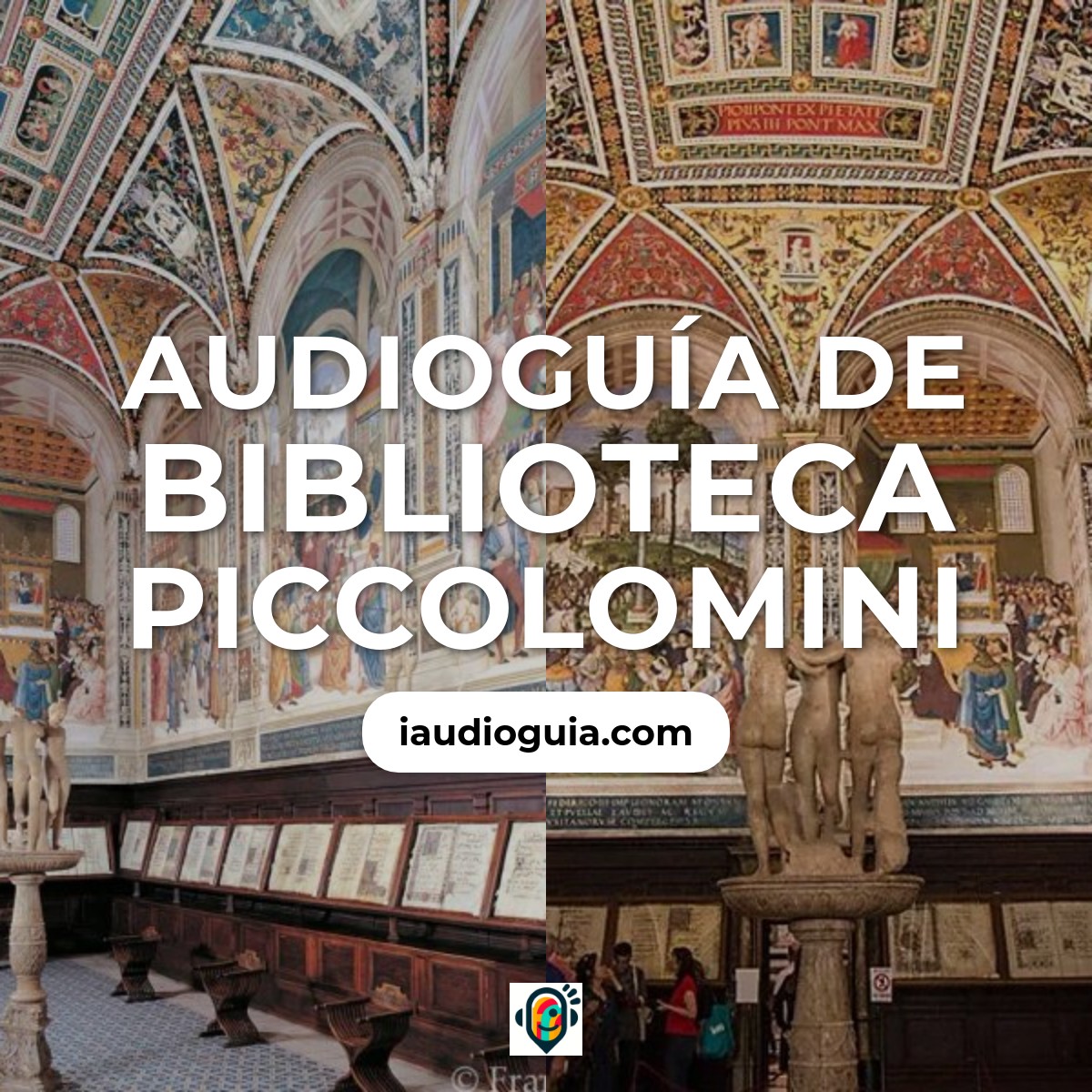 Audioguía de Biblioteca Piccolomini