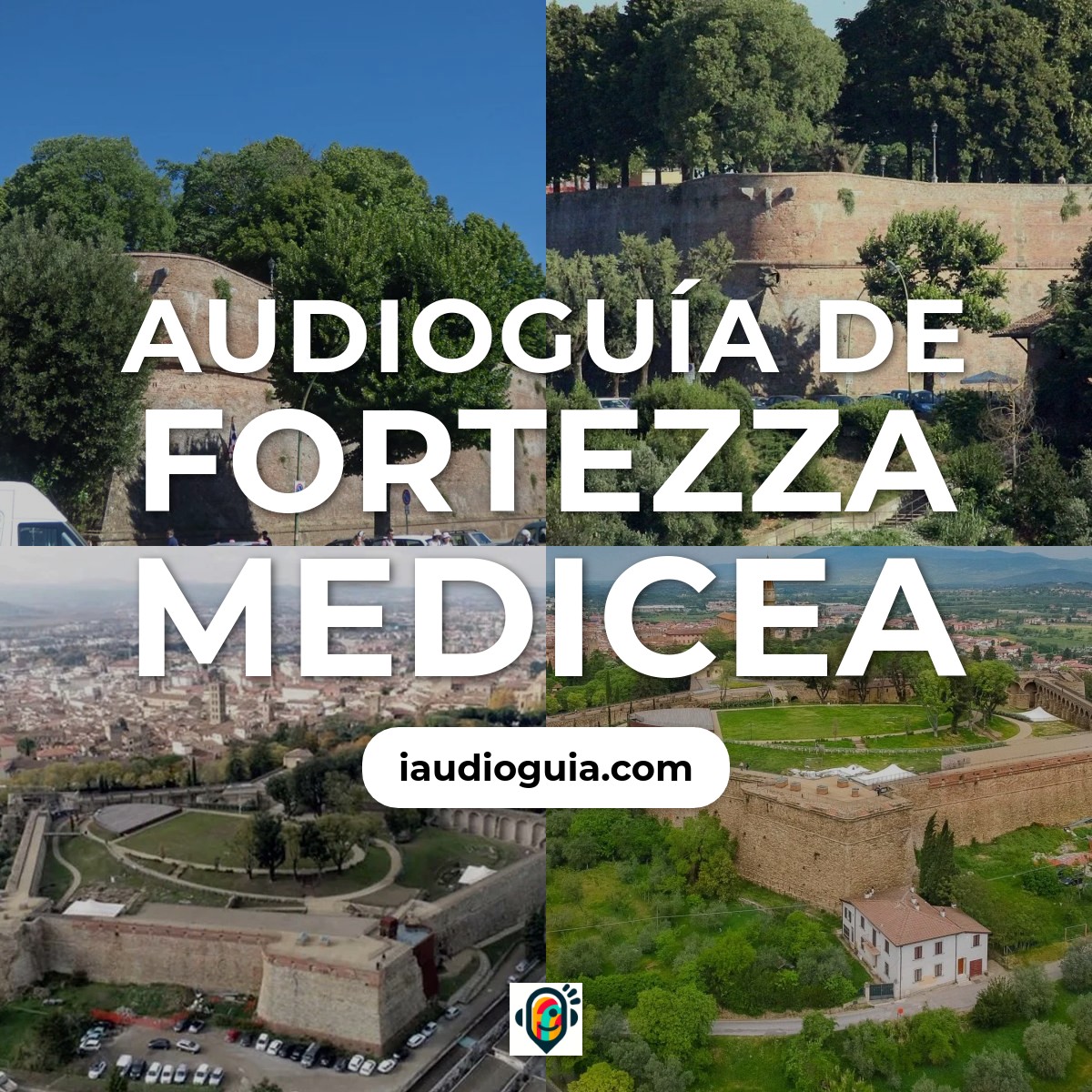 Audioguía de Fortezza Medicea