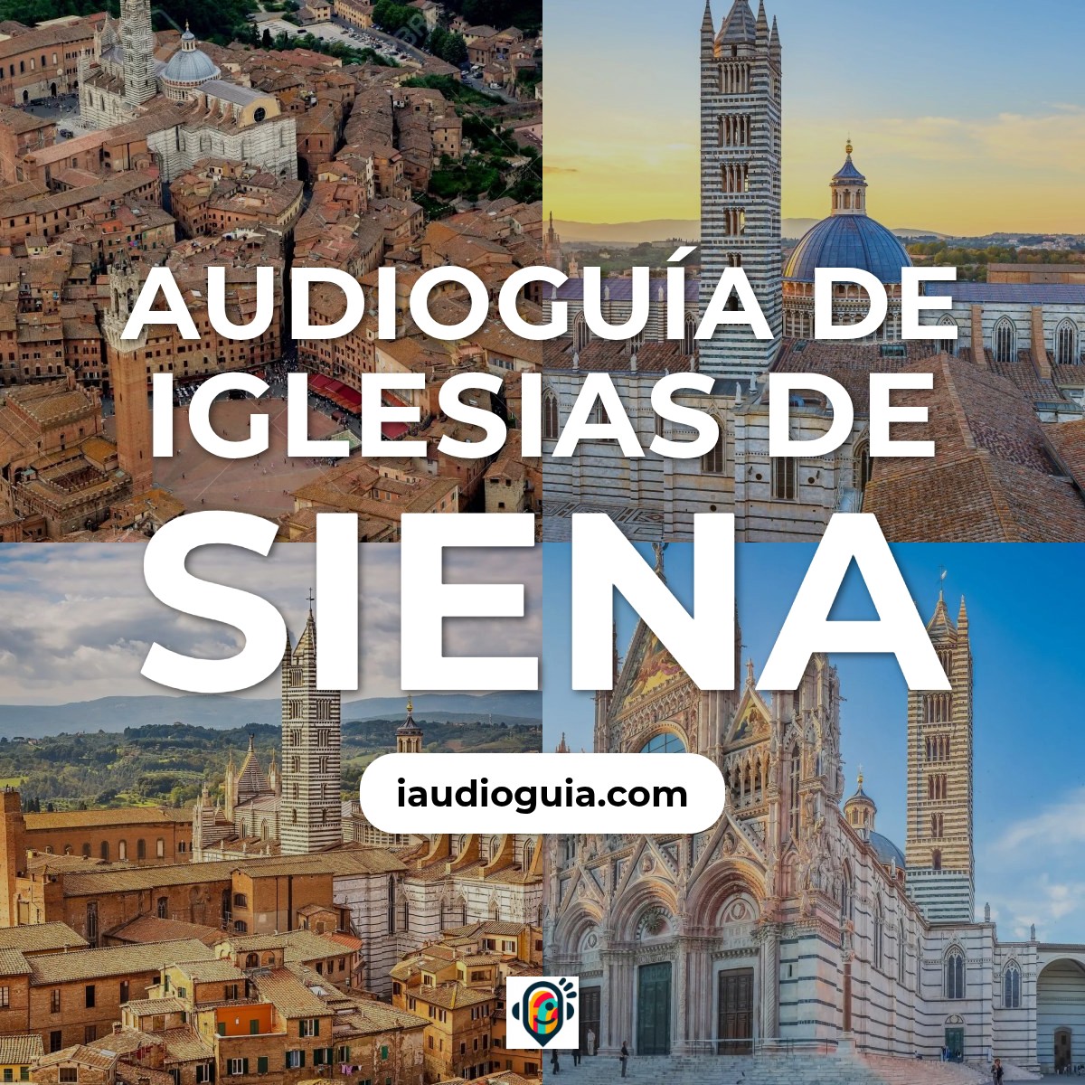 Audioguía de Iglesias Siena
