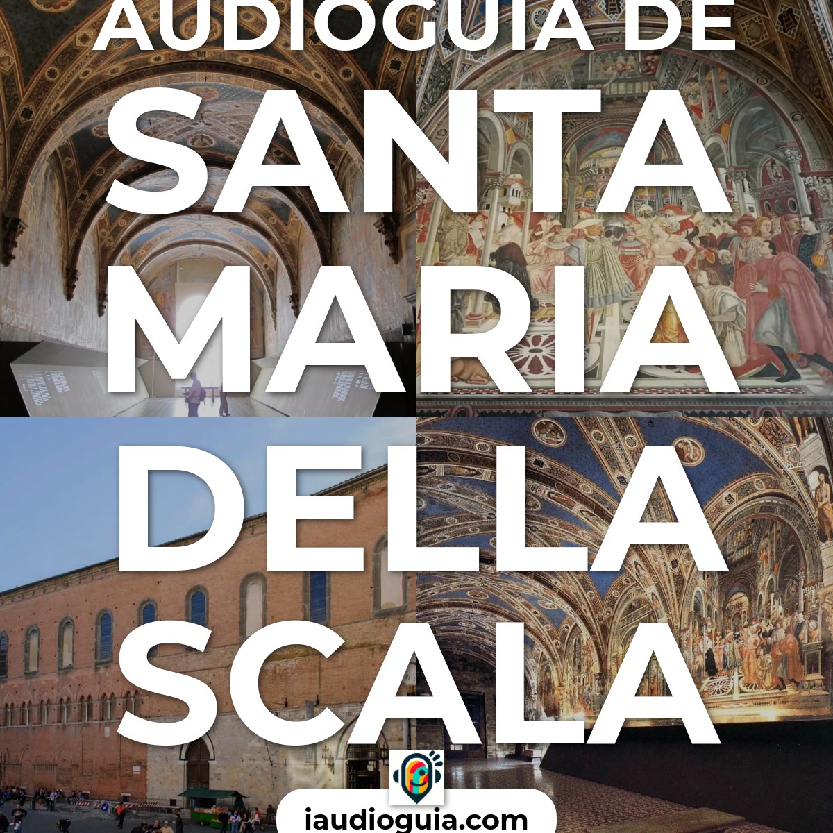 Audioguía de Santa Maria della Scala