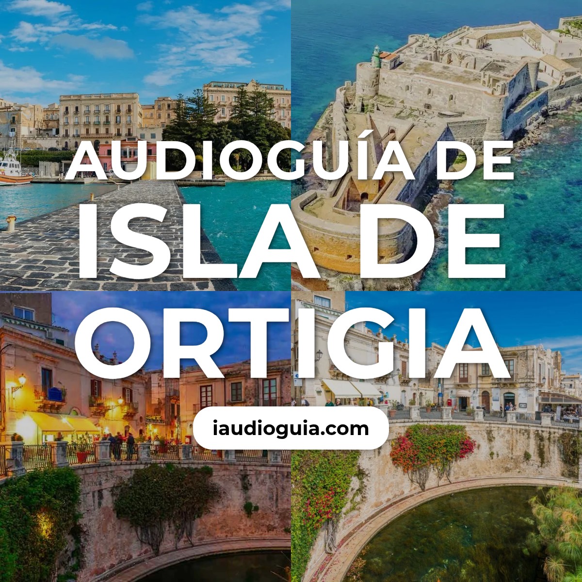 Audioguía de Isla Ortigia