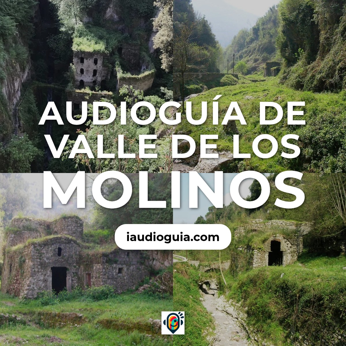 Audioguía de Valle Molinos