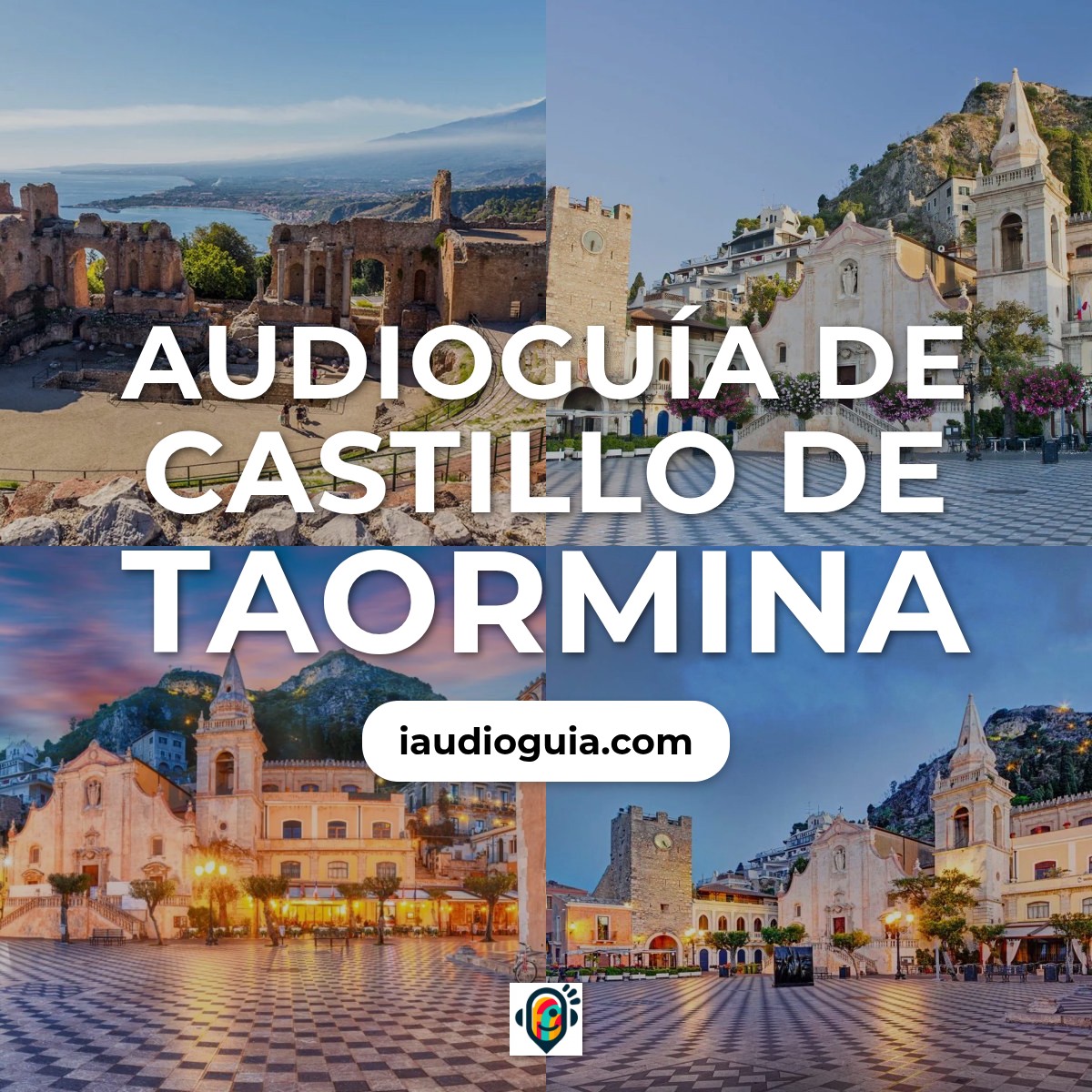 Audioguía de Castillo Taormina