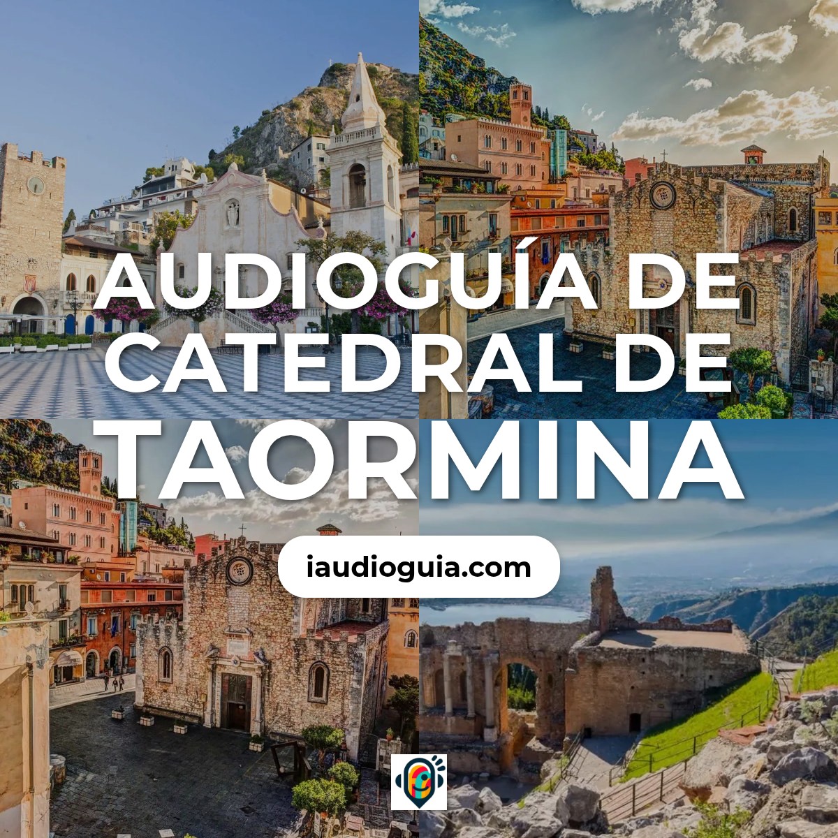 Audioguía de Catedral Taormina